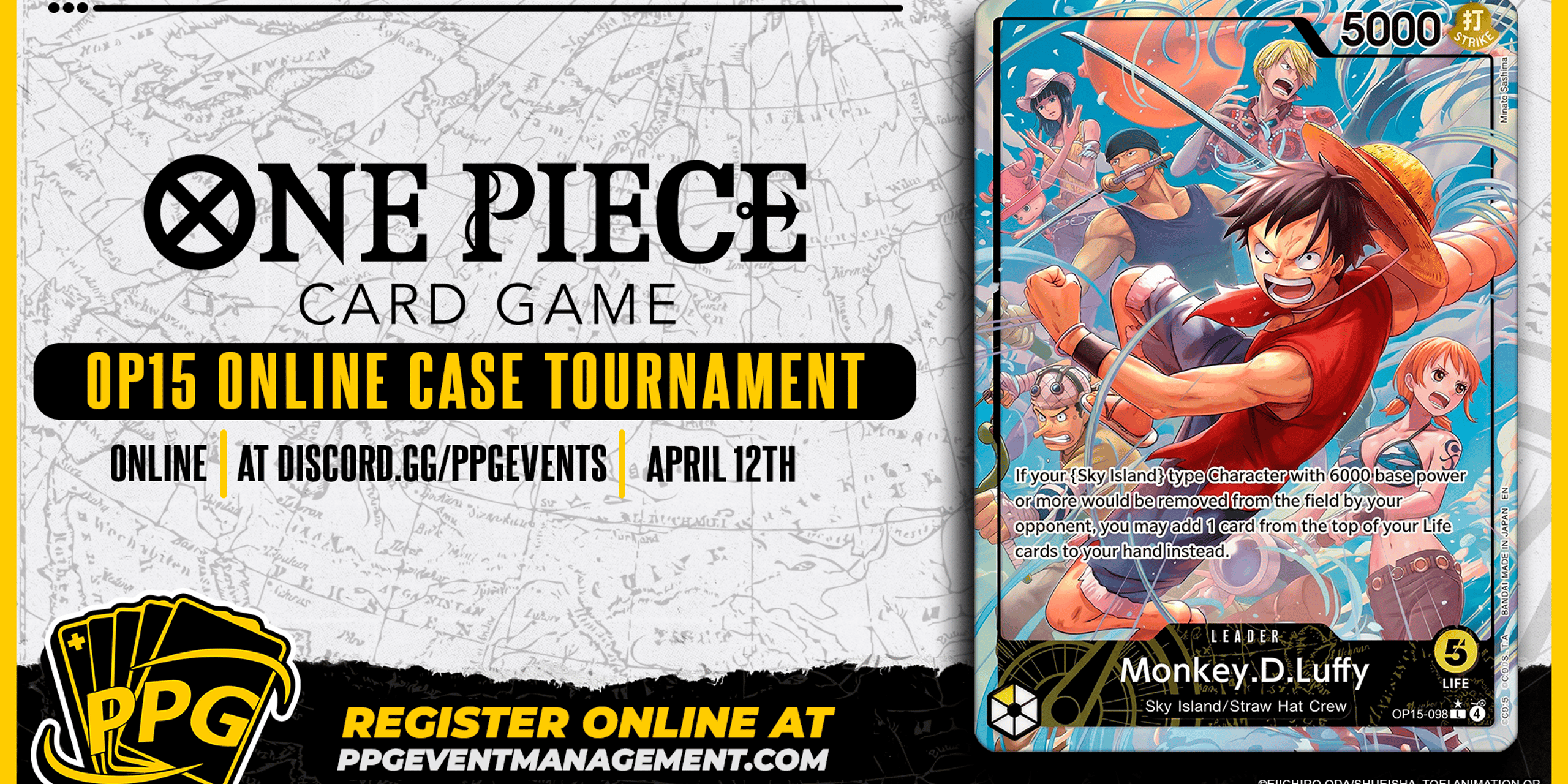 4/12-  One Piece OP15 Case Tournament - Online  