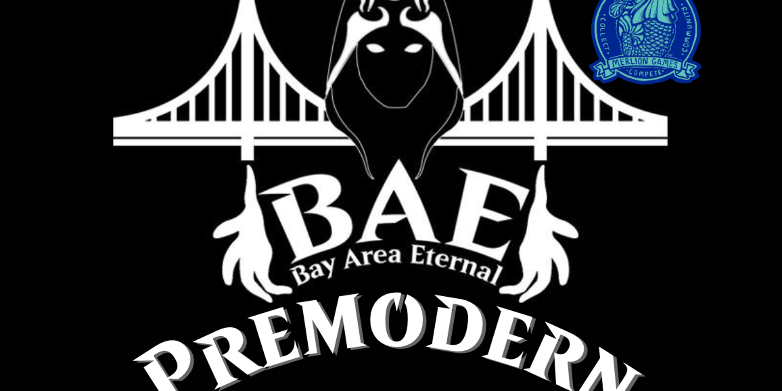 Bay Area Eternal Premodern 3K Open