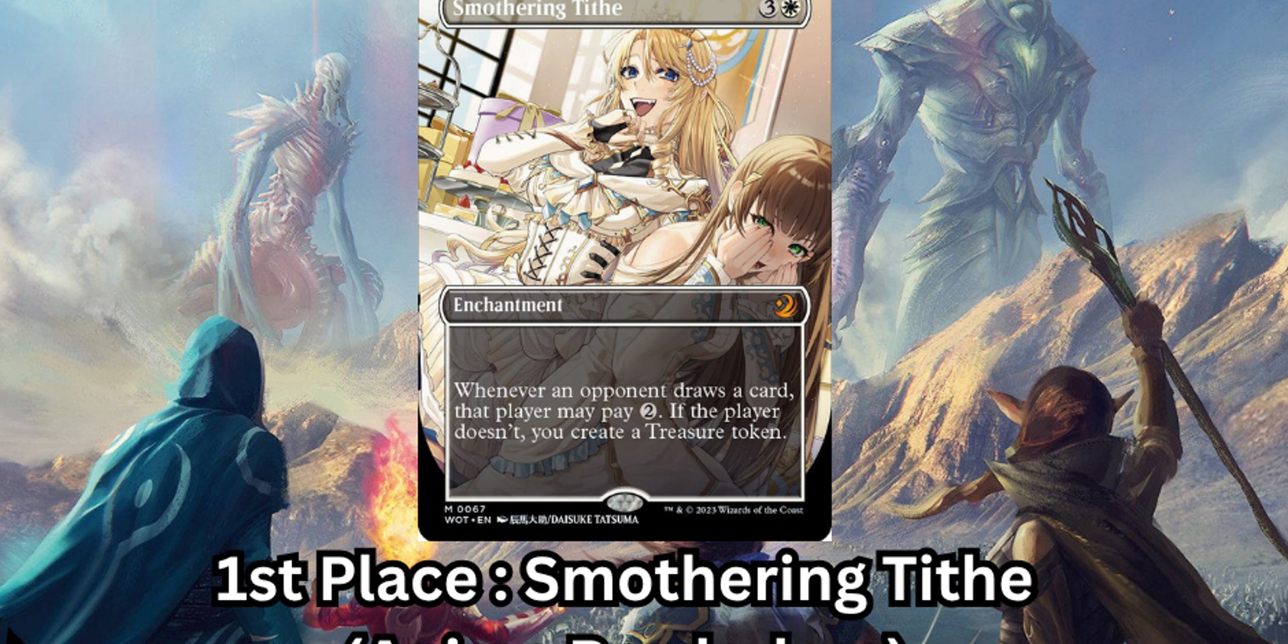 MTG Bracket 3 win-a-Smothering Tithe