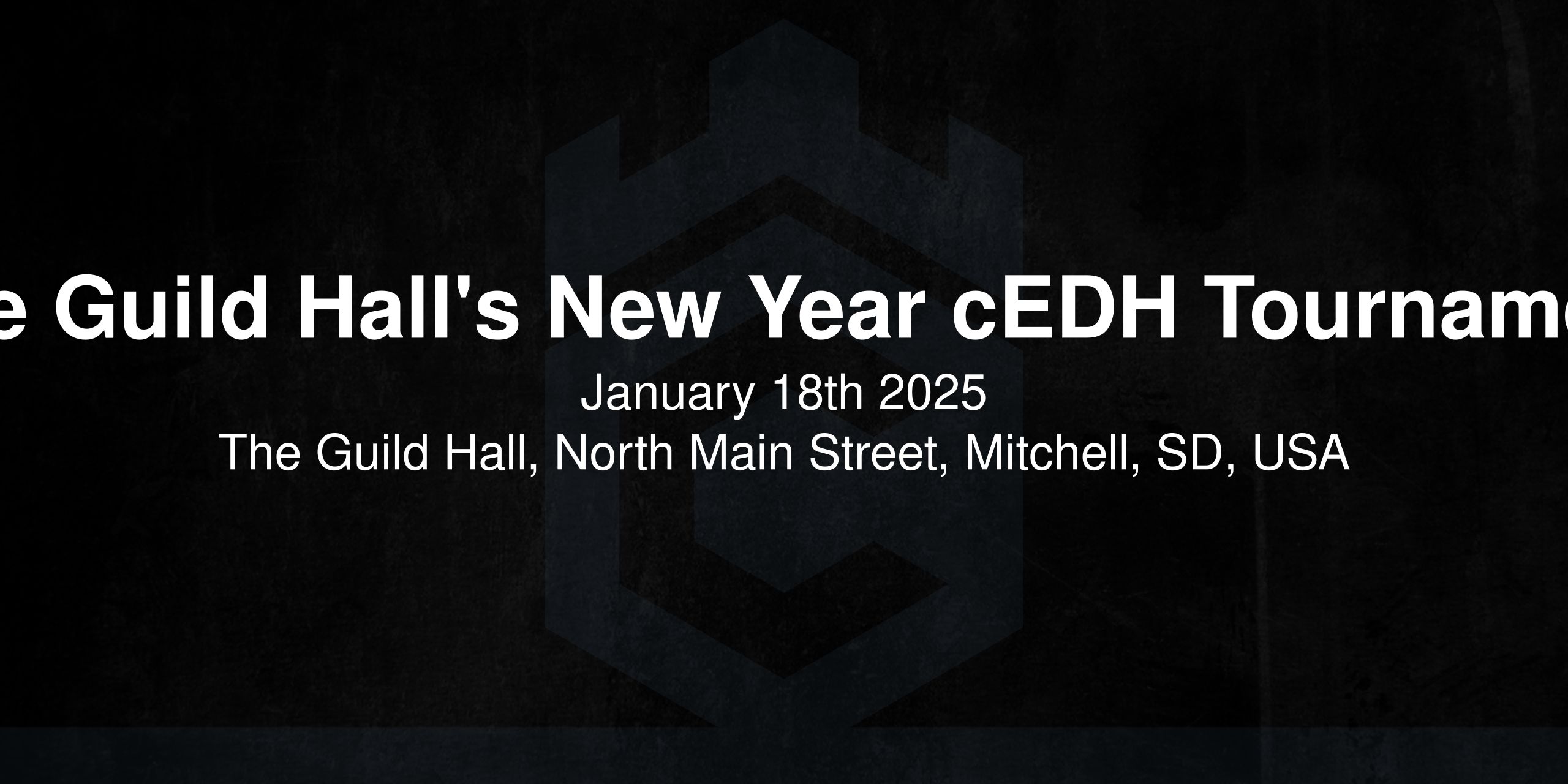 The Guild Hall's New Year cEDH Tournament