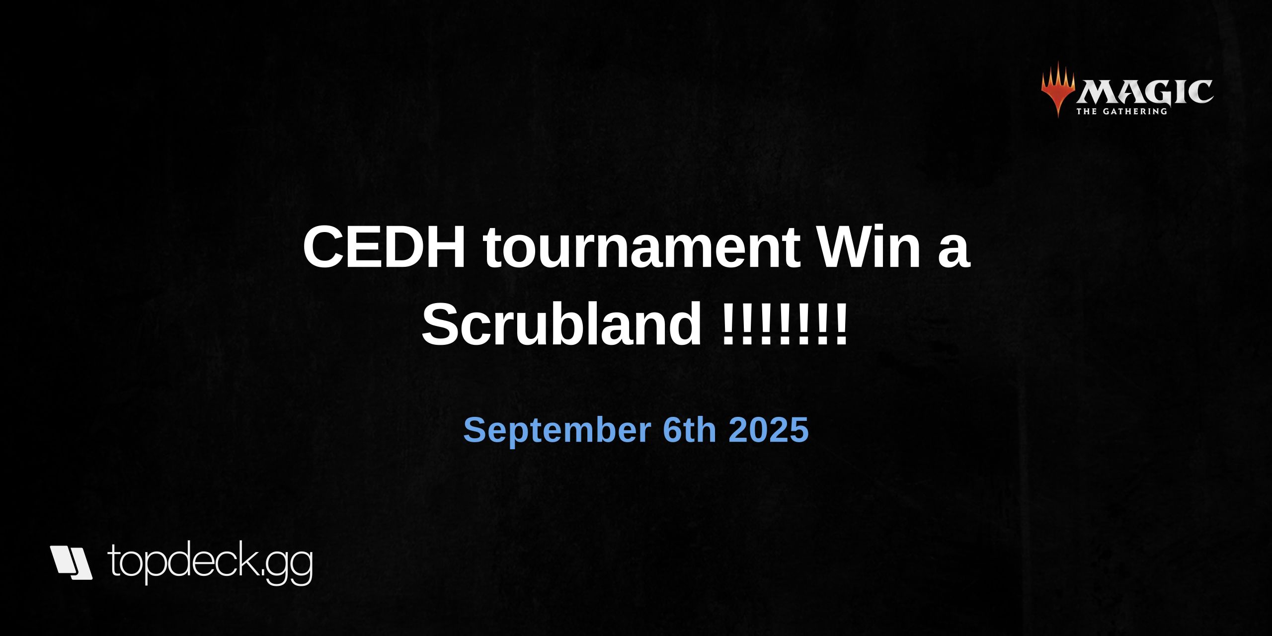 CEDH tournament Win a Scrubland !!!!!!!