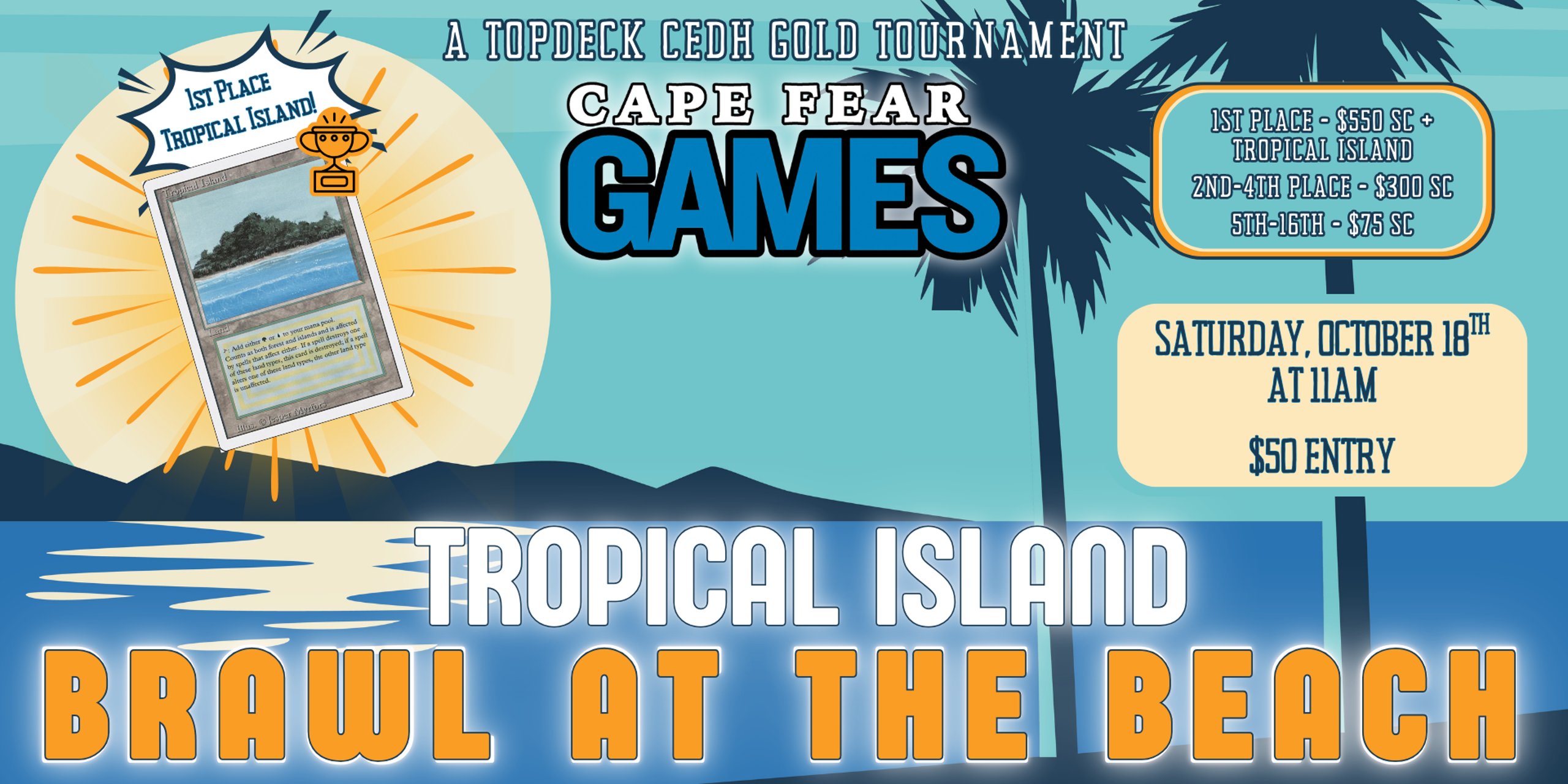 cEDH Brawl at the Beach - Tropical Island TopDeck Gold Tier Tournament