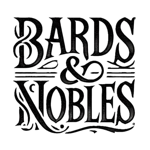 Bards and Nobles