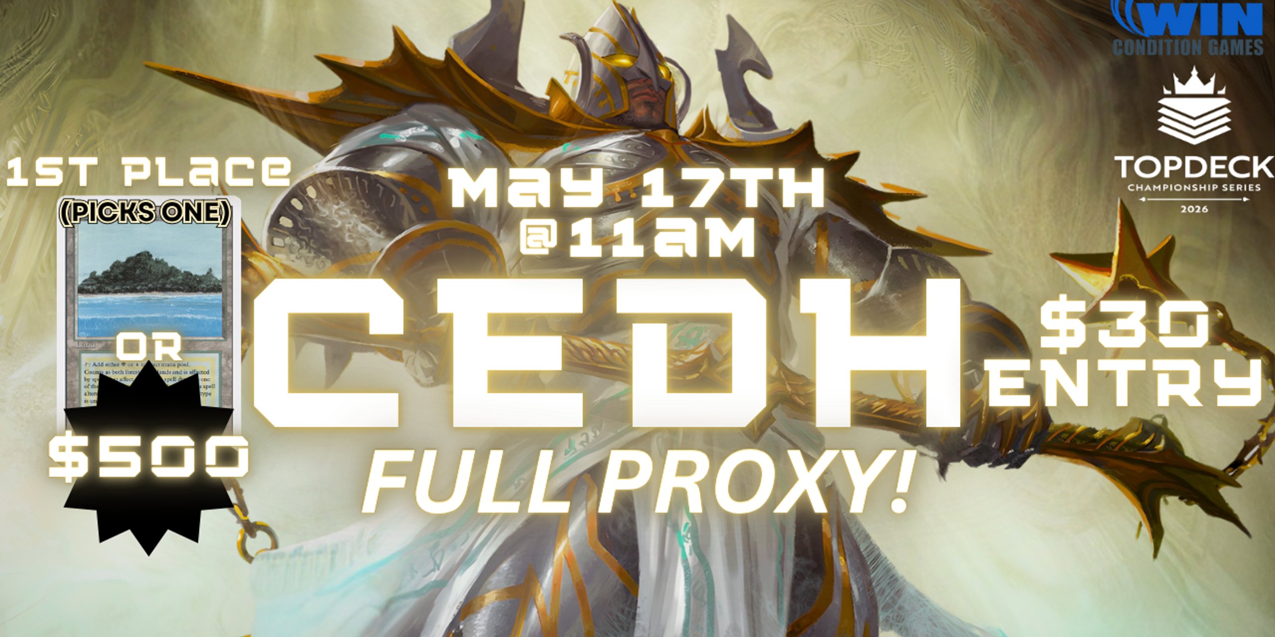 WCG May 17th CEDH Event ($30/Full Proxy)