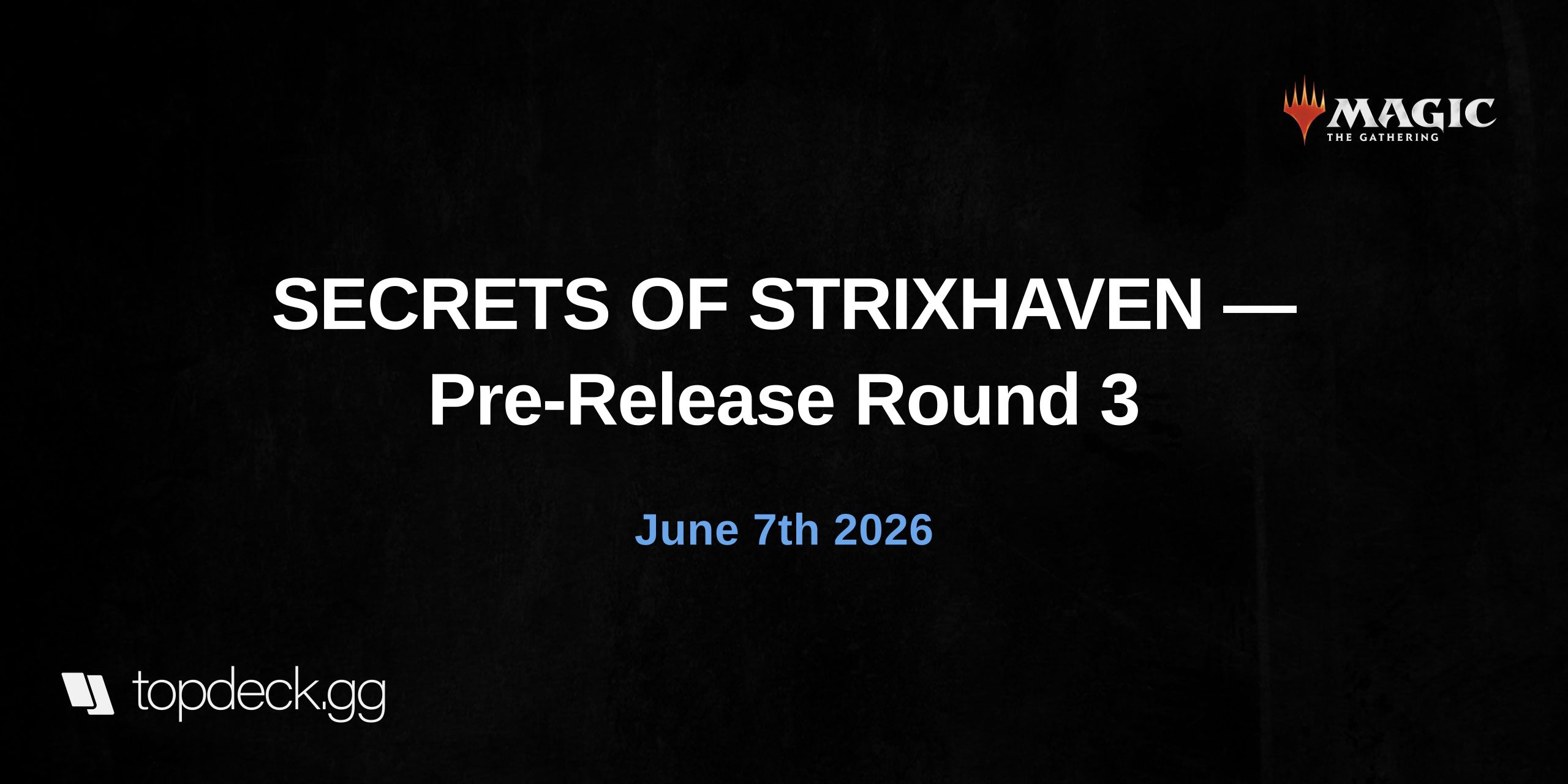 SECRETS OF STRIXHAVEN — Pre-Release Round 3