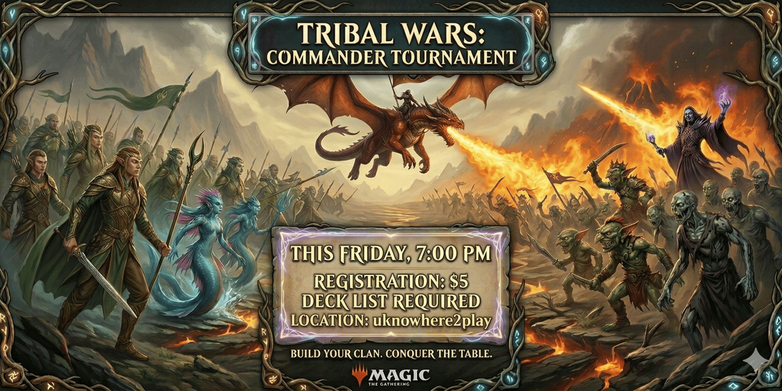 Friday Night TRIBAL Commander @ uknowhere2play 