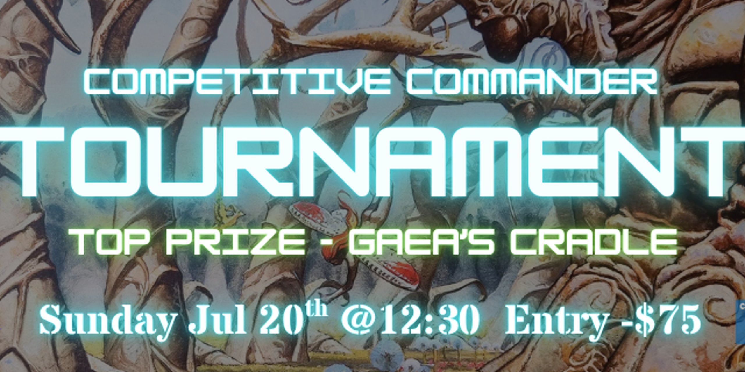 July Competitive Commander Tournament  (Gaea's Cradle)