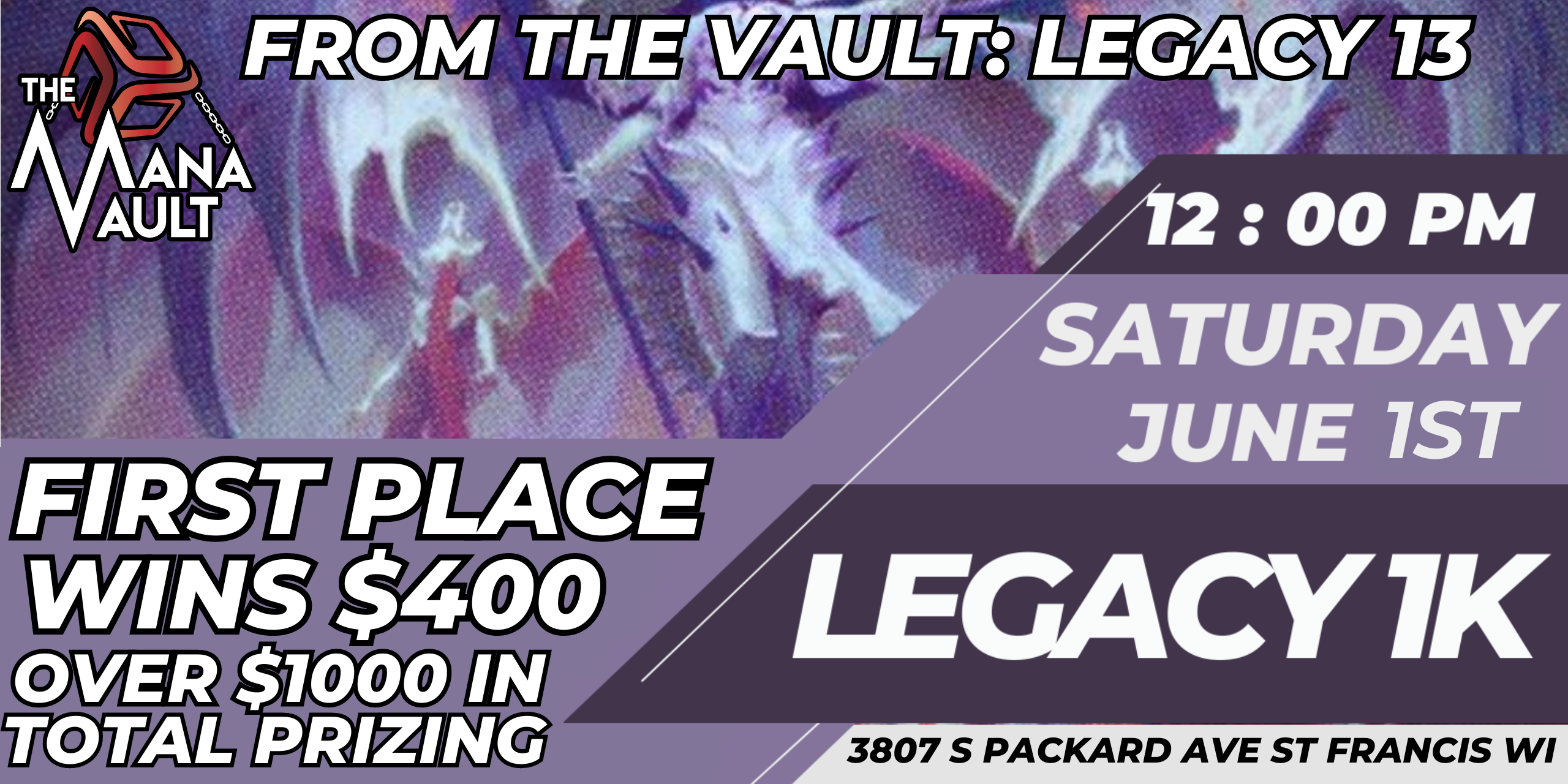 From The Vault: Legacy 13 - 1K