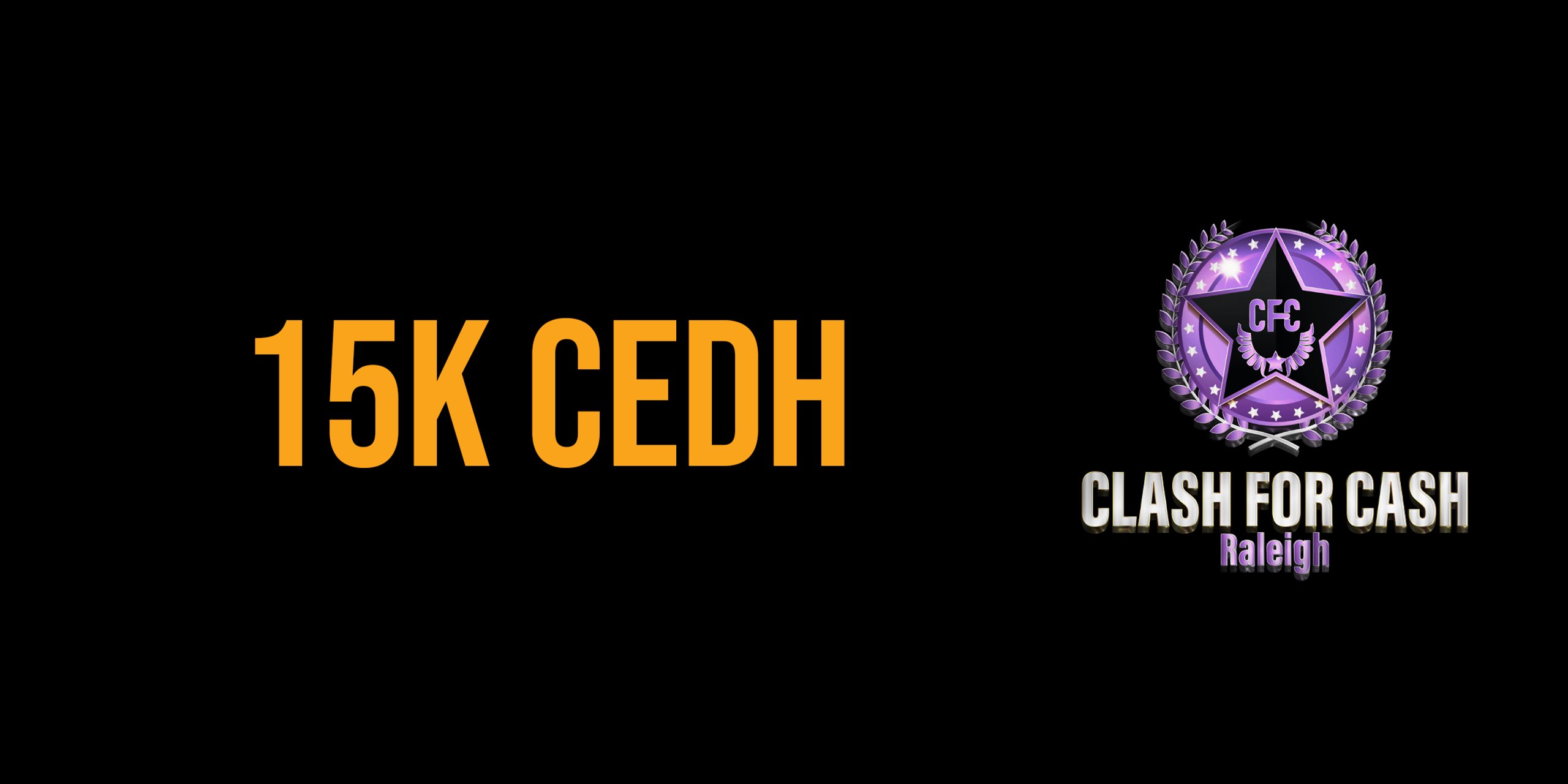 GalaxyCon Raleigh and Misty Mountain Gaming Present CLASH for CASH 15k cEDH