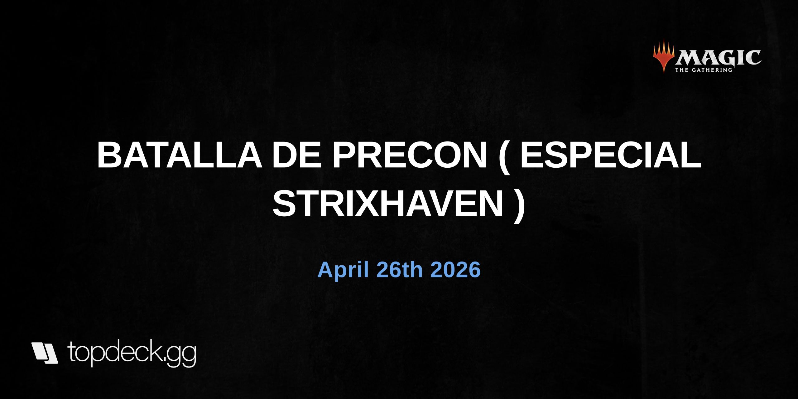 BATALLA DE PRECON ( ESPECIAL STRIXHAVEN )