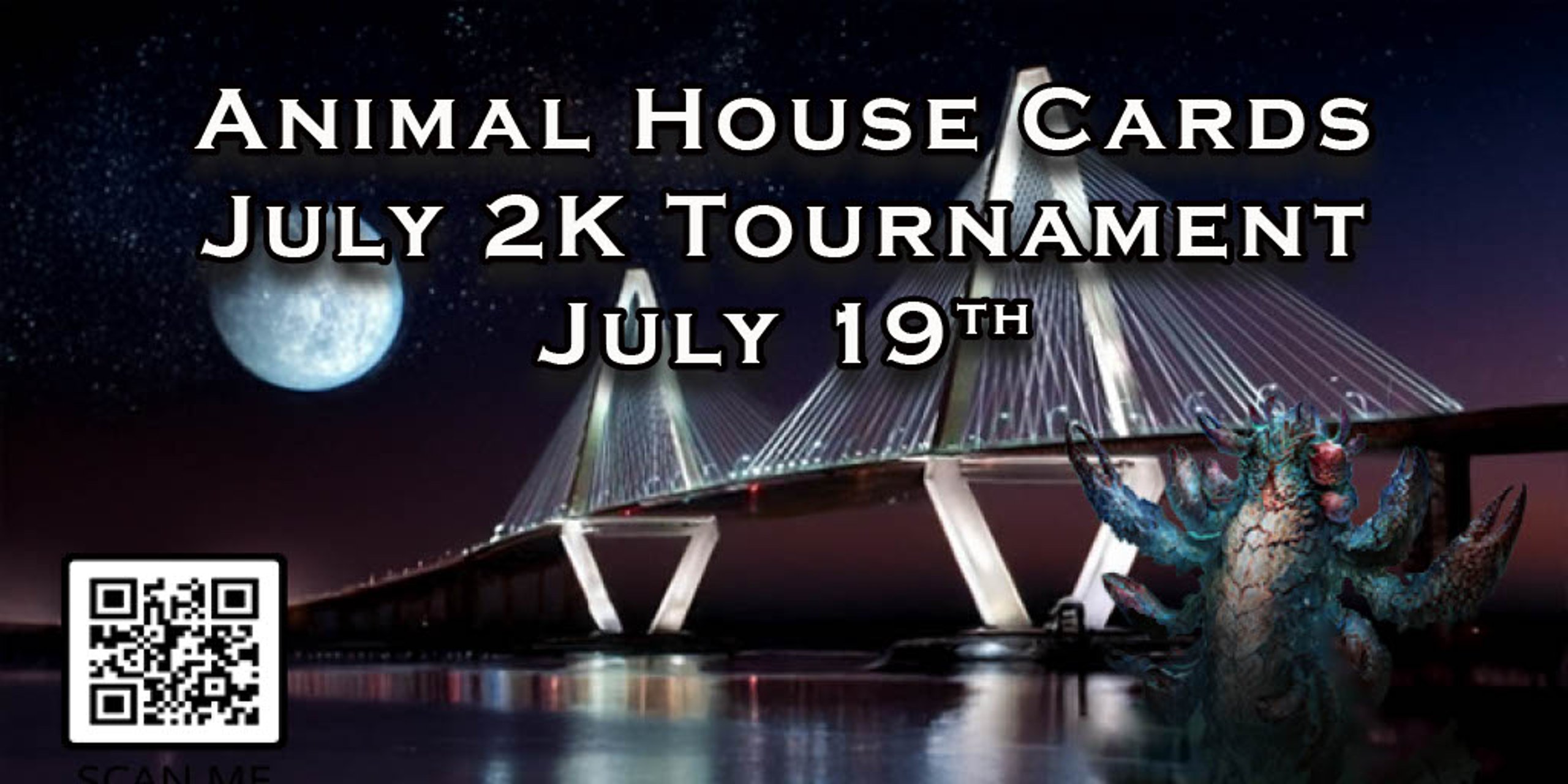 Animal House Cards July 2K Tournament 