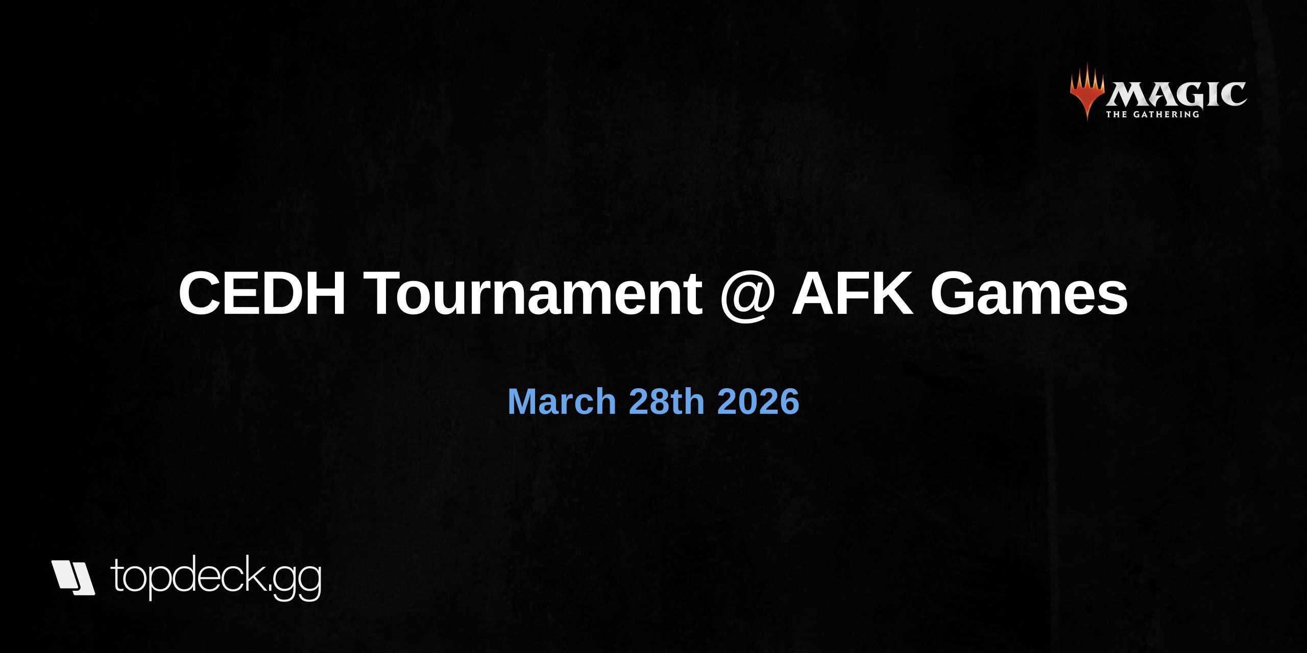 CEDH Tournament @ AFK Games