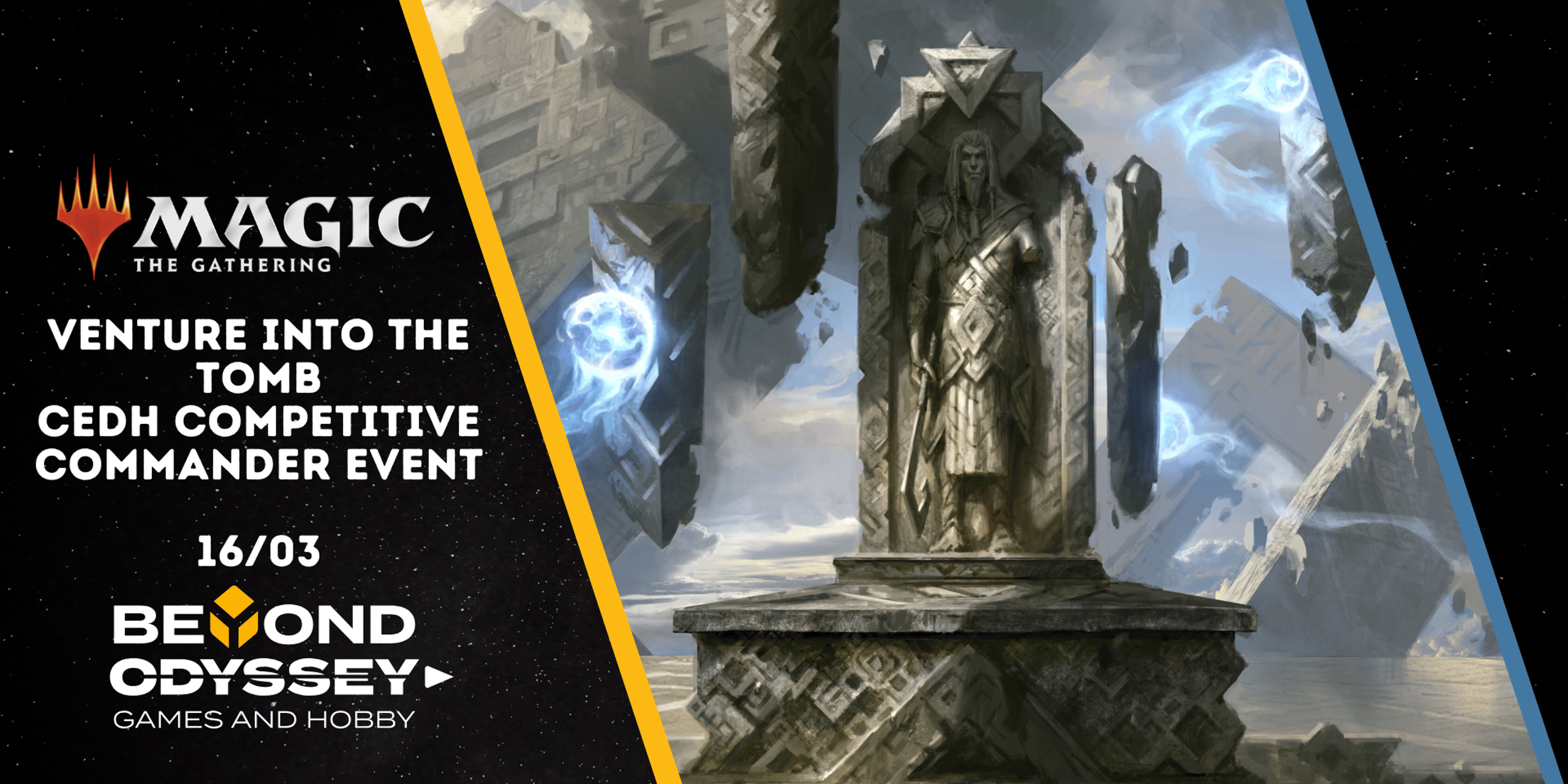 Venture Into The Tomb cEDH Competitive Commander Event @ Beyond Odyssey