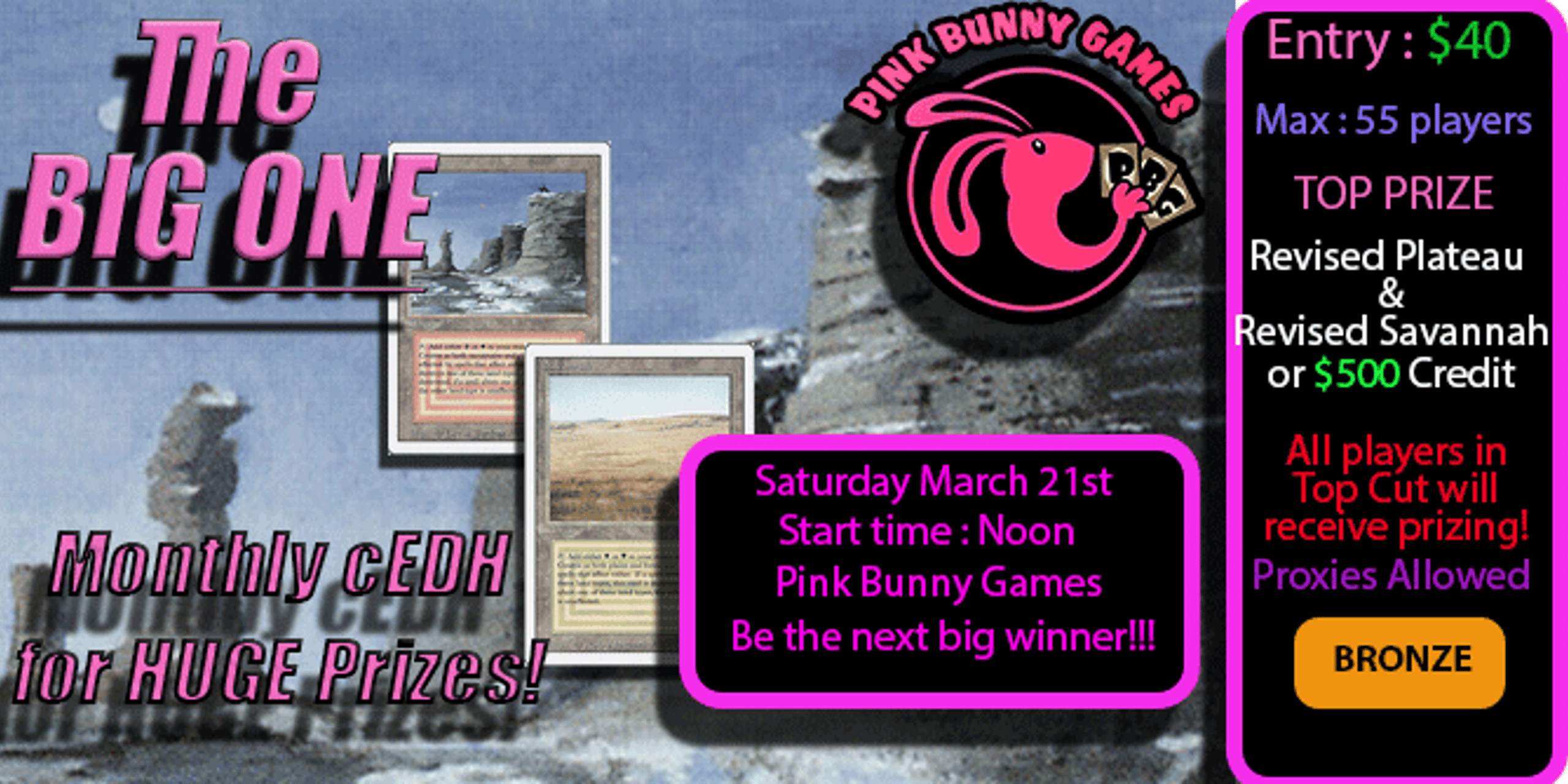 The Big One cEDH w/ GUARANTEED 2 Dual Lands prize pool - March 21st