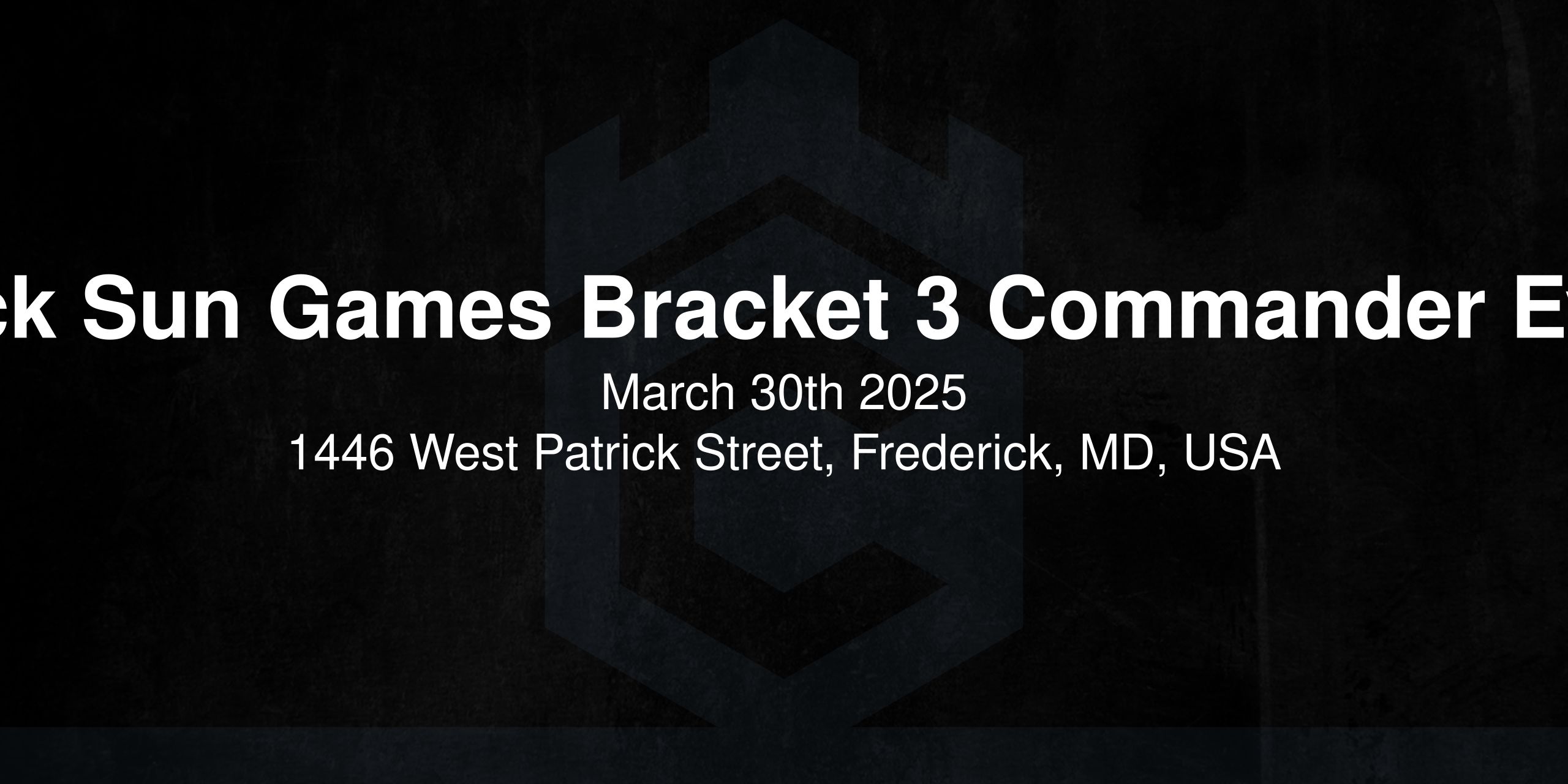 Black Sun Games Bracket 3 Commander Event