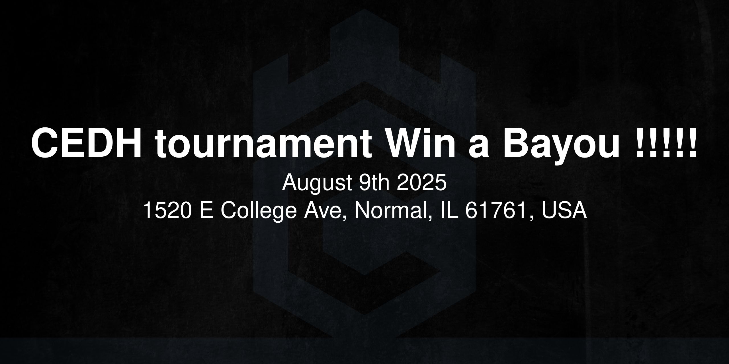 CEDH tournament Win a Bayou !!!!!