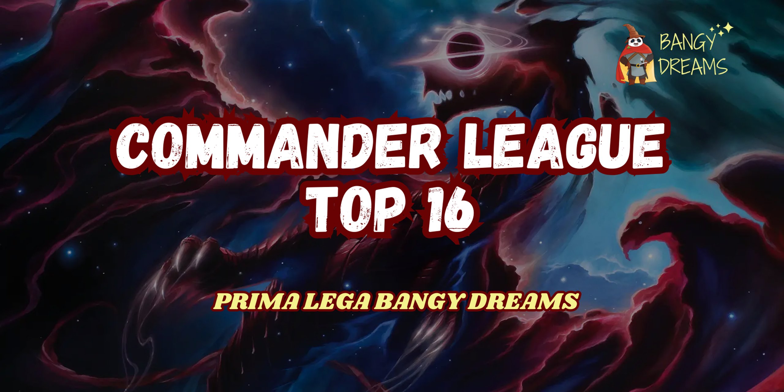 Bangy MTG Commander League TOP16