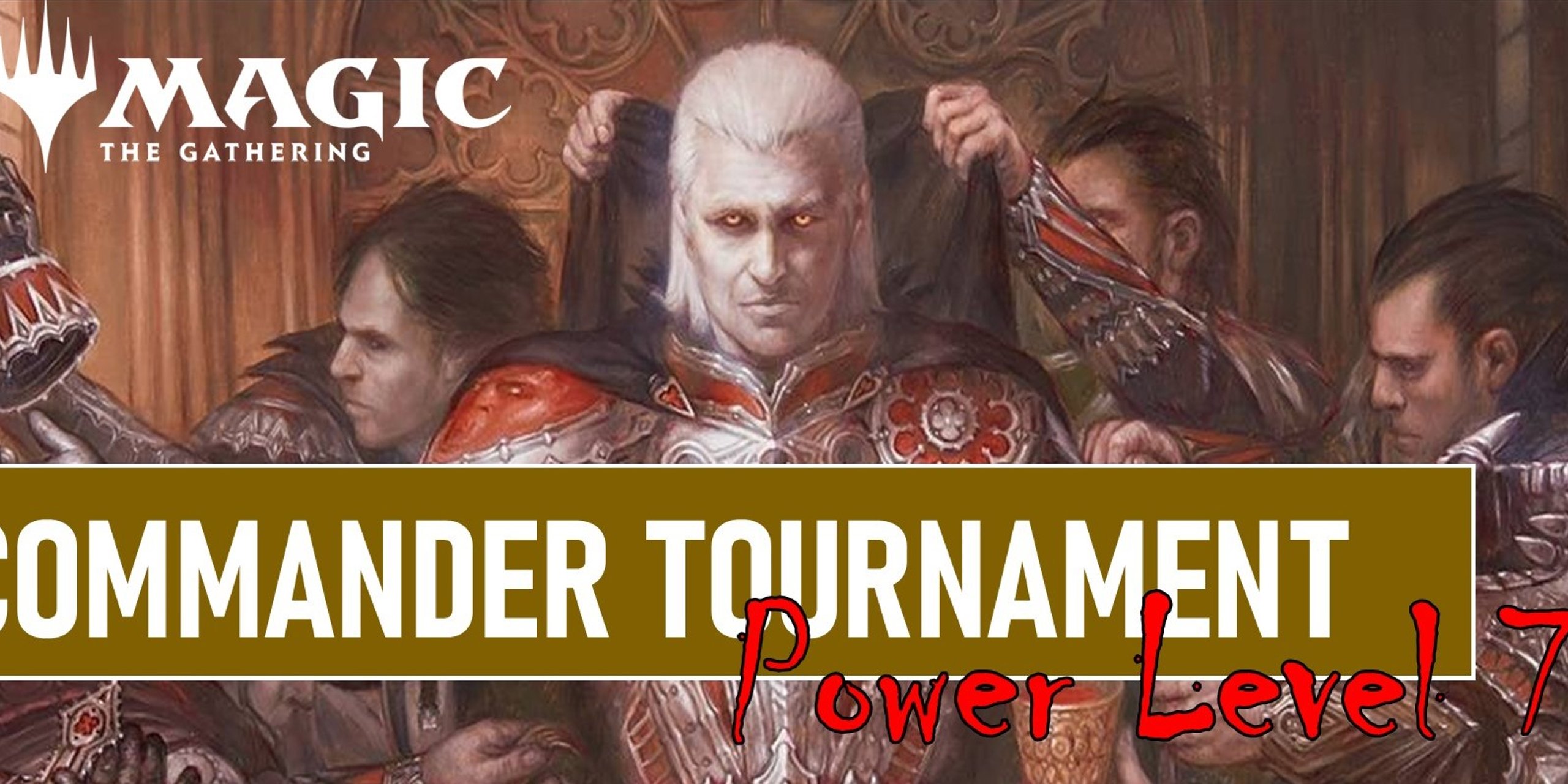 Commander Tournament - NON CEDH - Power Level 7