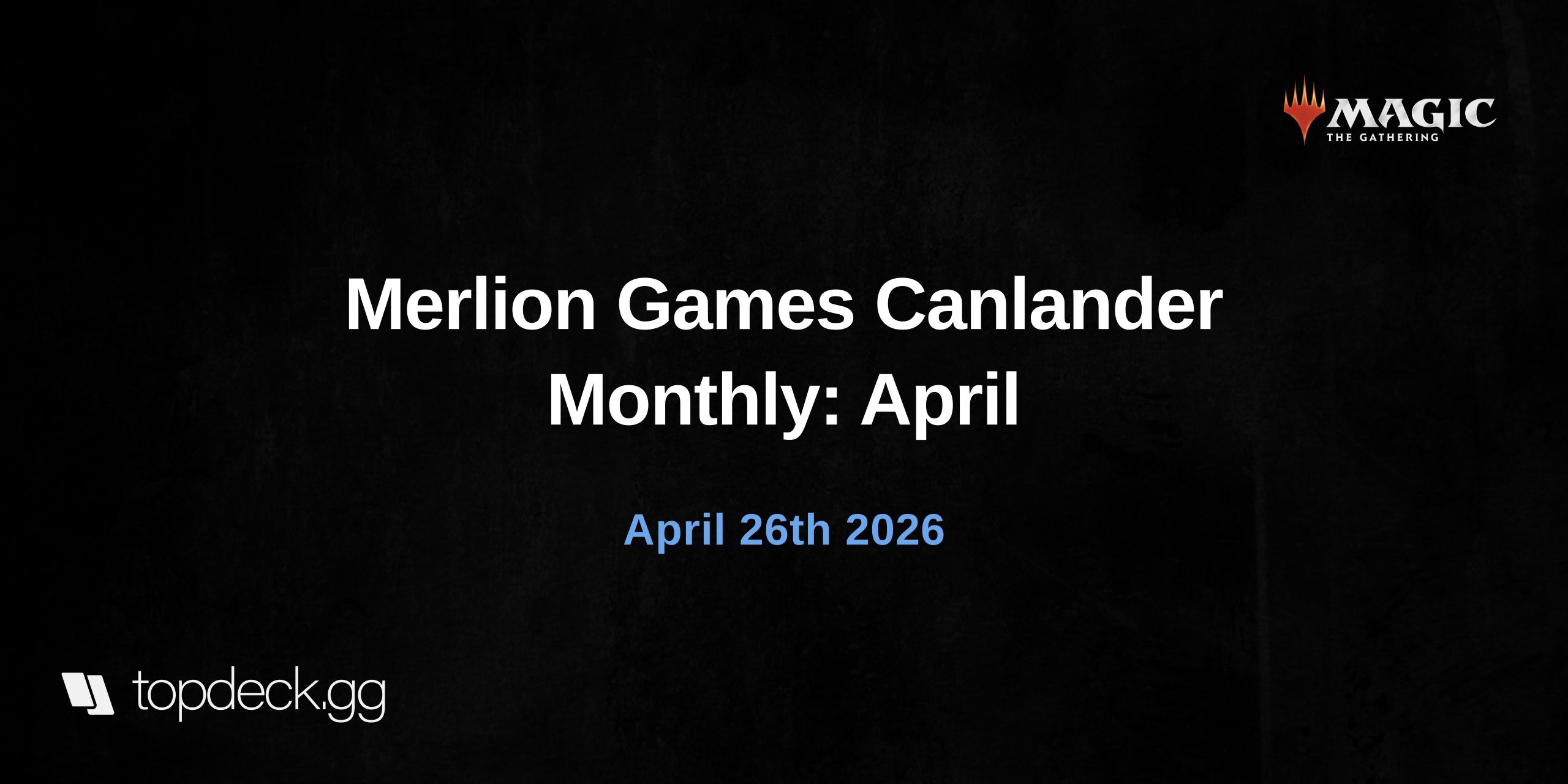 Merlion Games Canlander Monthly: April
