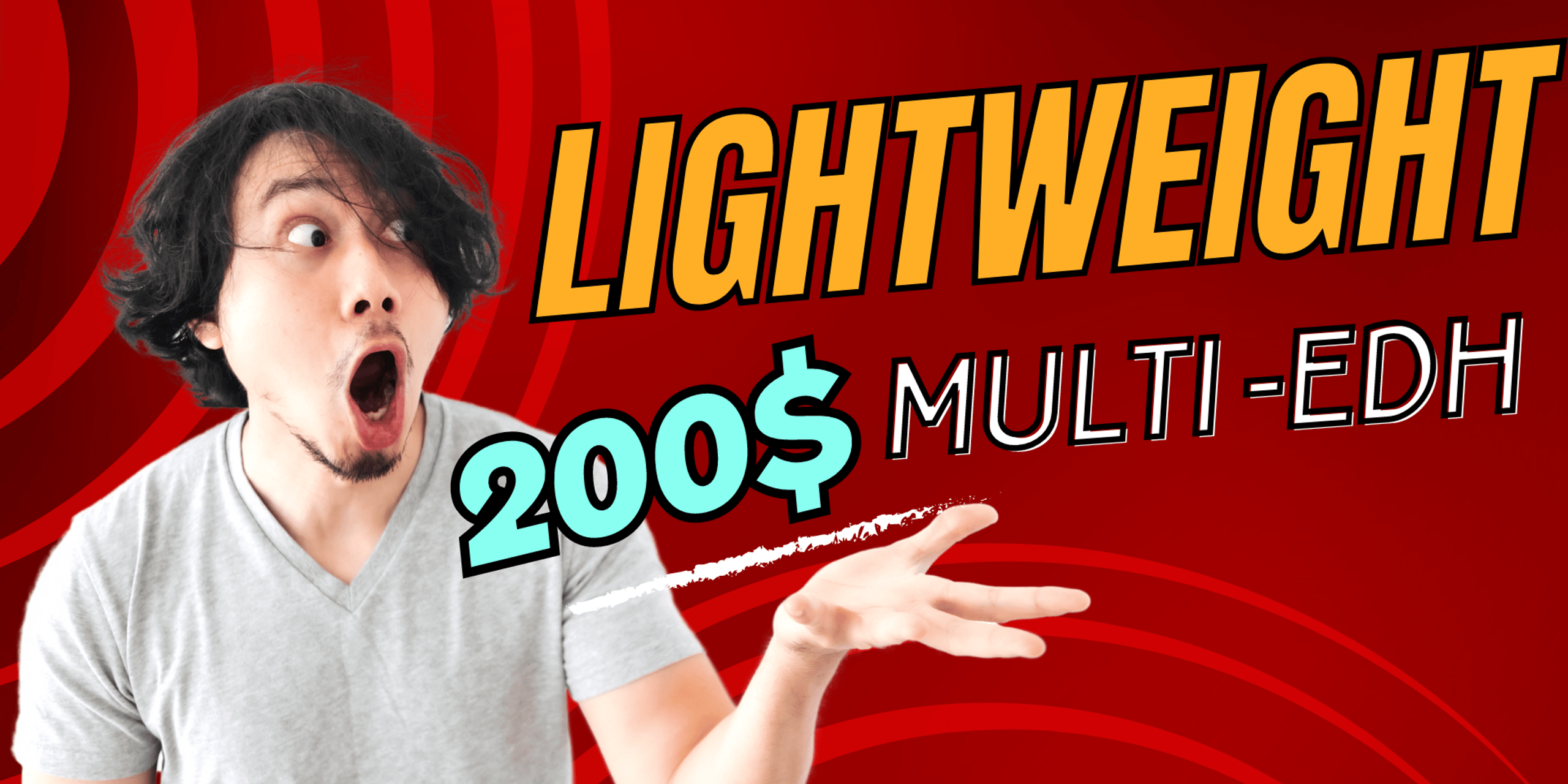 Lightweight Multi-EDH