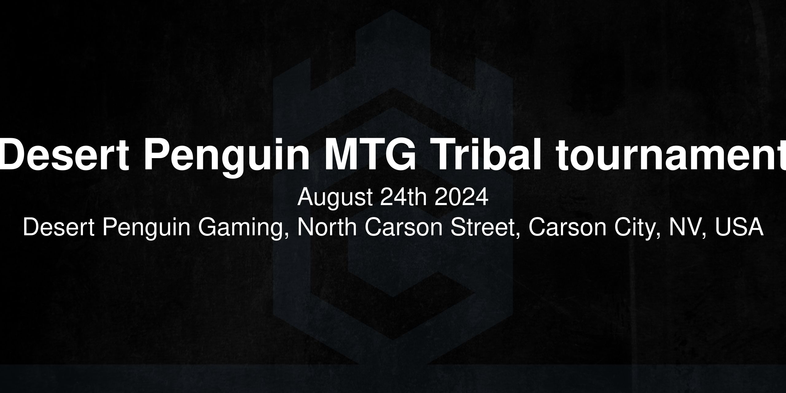 Desert Penguin MTG Tribal tournament 