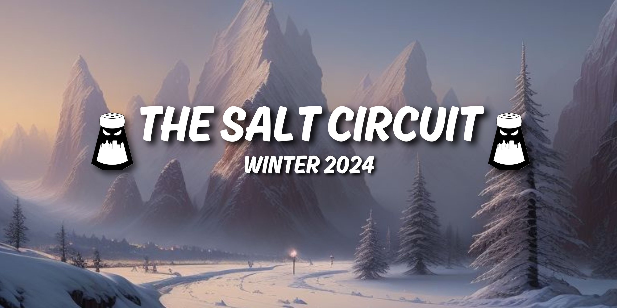 FNM Salt Circuit – Winter 2024 – Mythos Sendoff