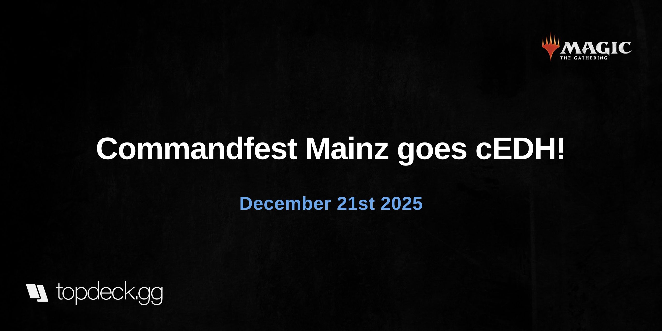 Commandfest Mainz goes cEDH!