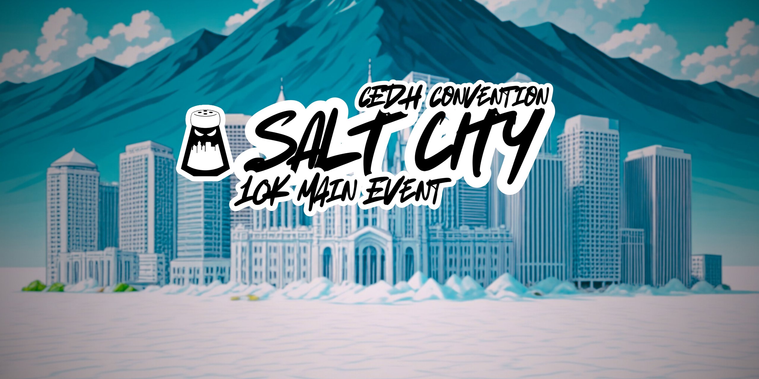 Salt City: cEDH Convention