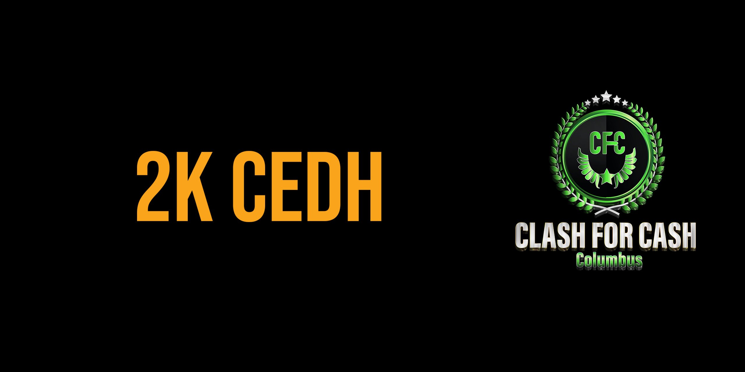 Animate Columbus and Misty Mountain Gaming Present CLASH for CASH 2k cEDH