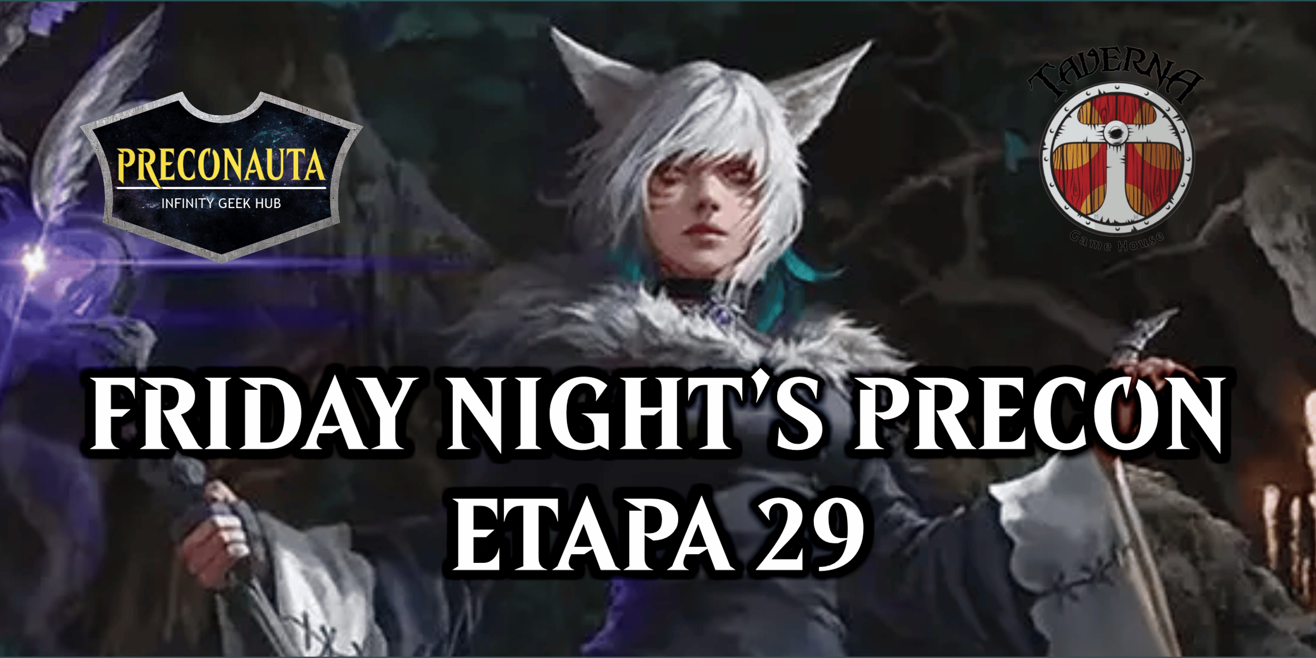 Friday Night's Precon - Etapa 29