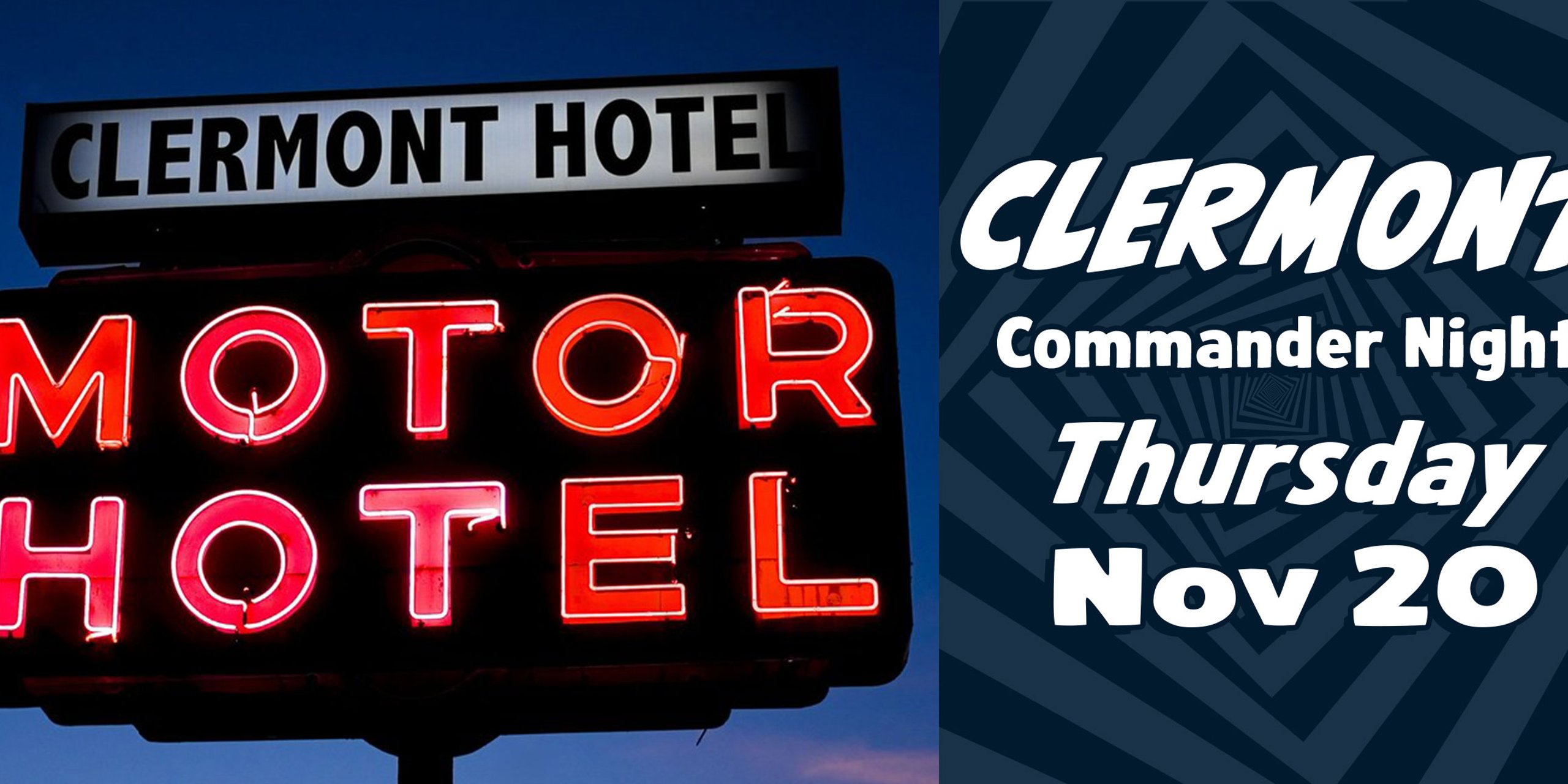 Clermont Commander Night!