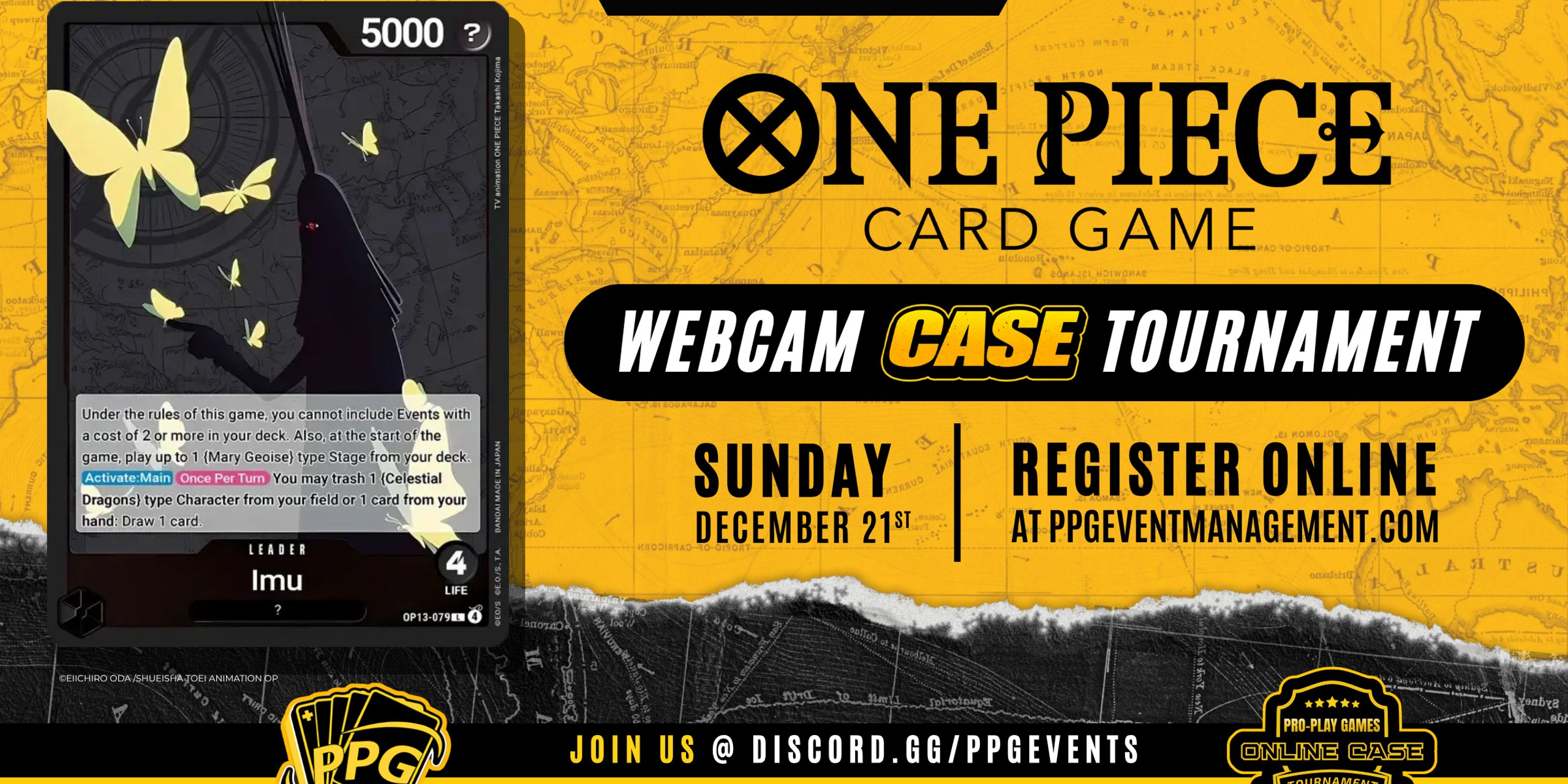 12/21-  One Piece OP13 Case Tournament - Online