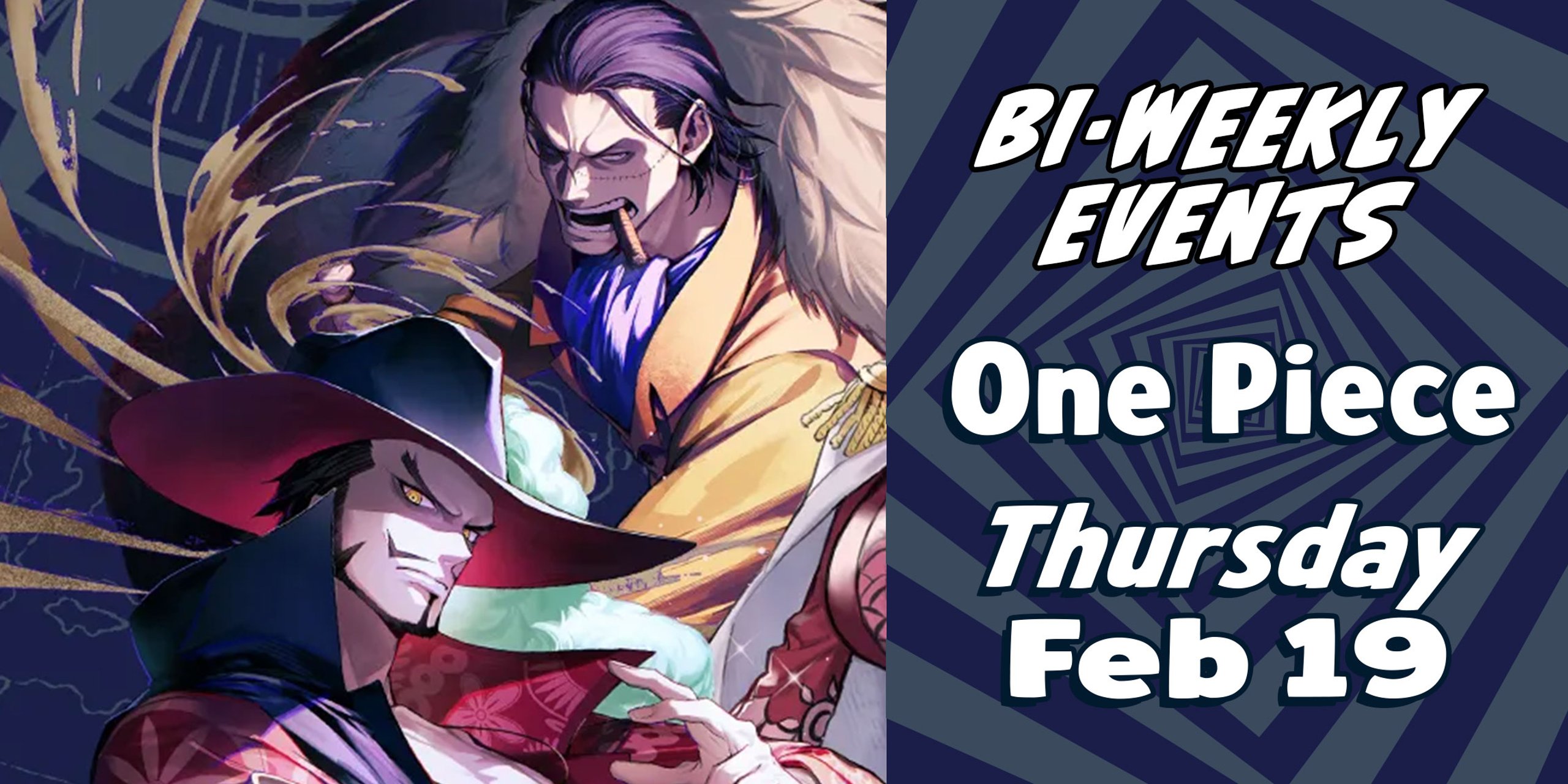 Bi-Weekly One Piece @EAC