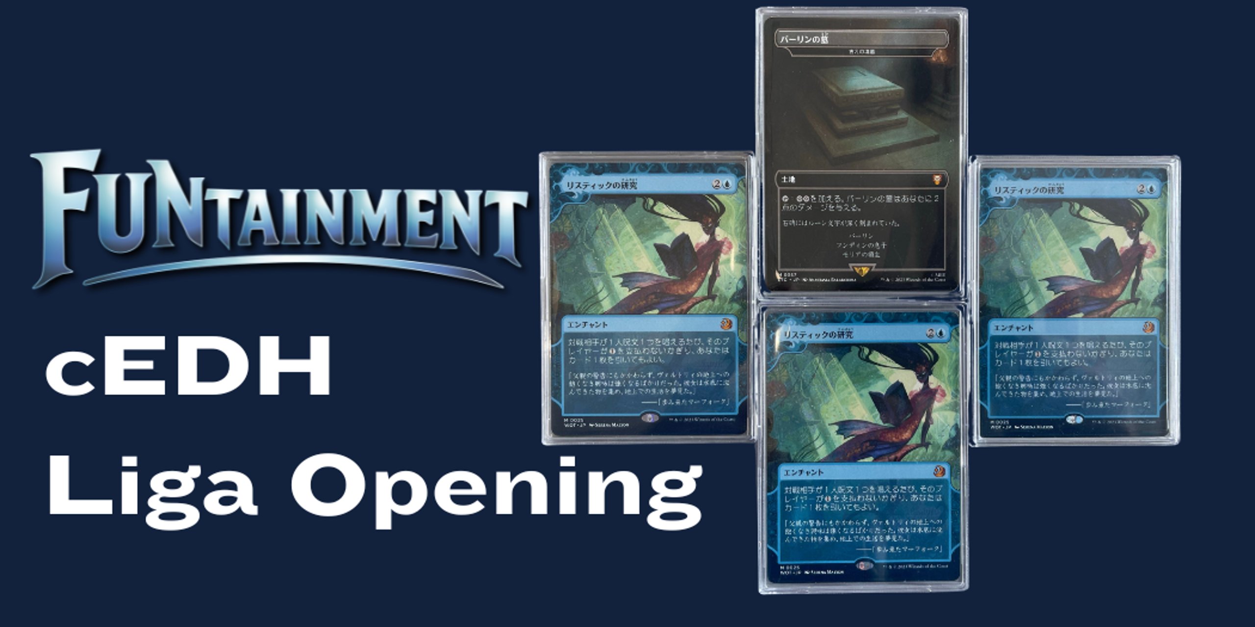 FUNtainment cEDH Liga Opening