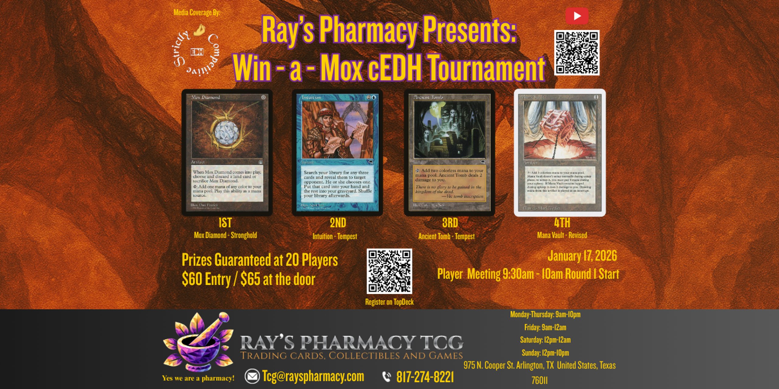 Ray's Pharmacy Presents: Win - a - Mox cEDH tournament