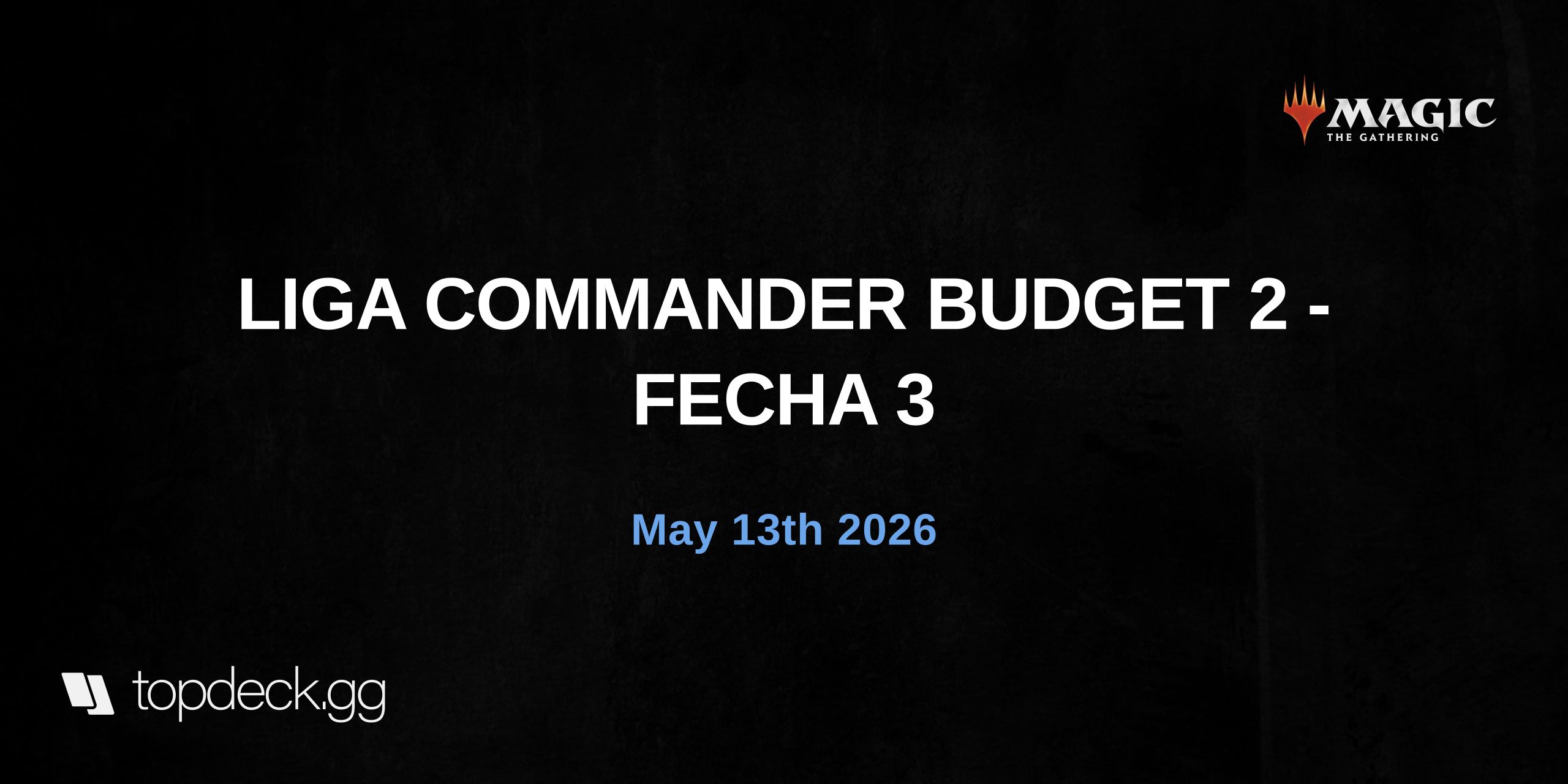 LIGA COMMANDER BUDGET 2 - FECHA 3