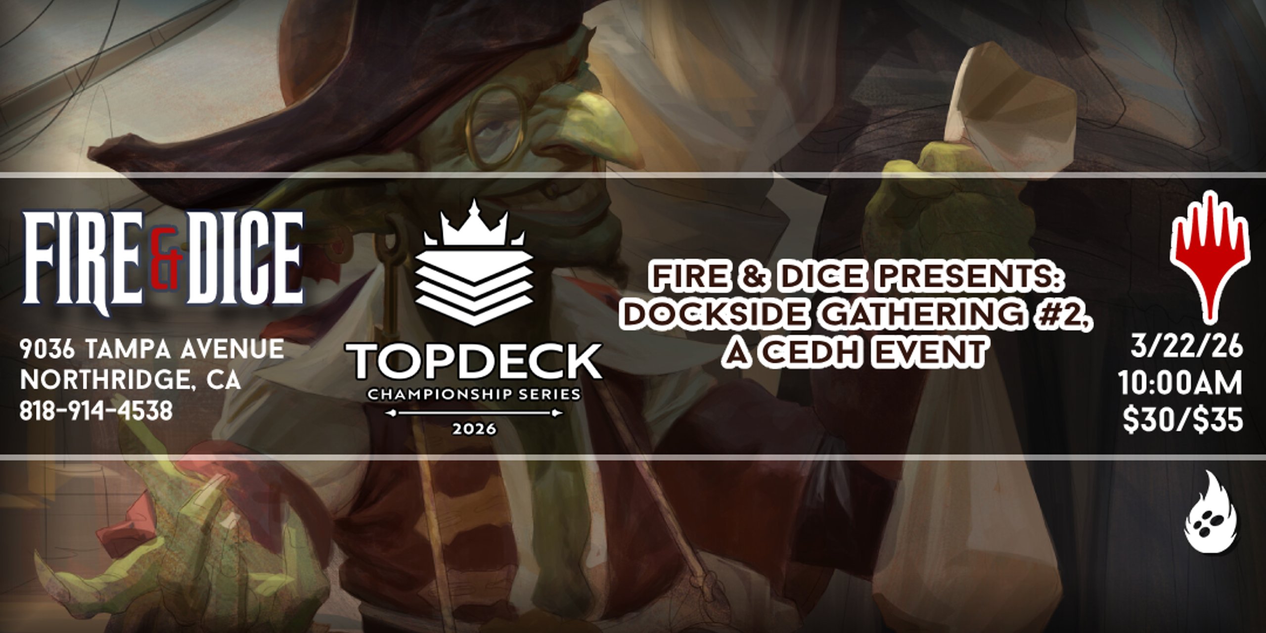 Fire & Dice Presents: Dockside Gathering #2, a CEDH Tournament 