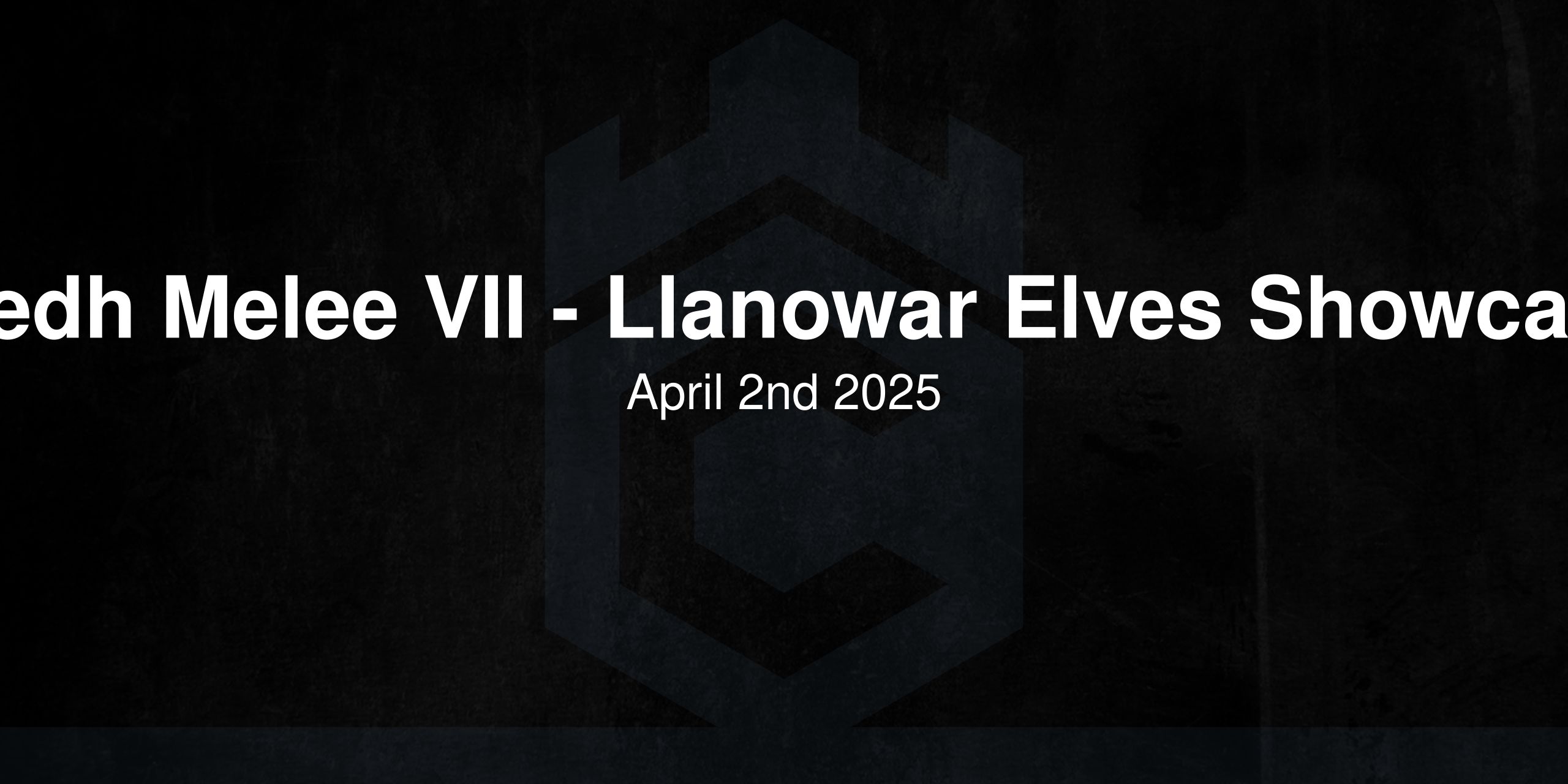 VG+ Cedh Melee VII - Llanowar Elves Showcase Foil