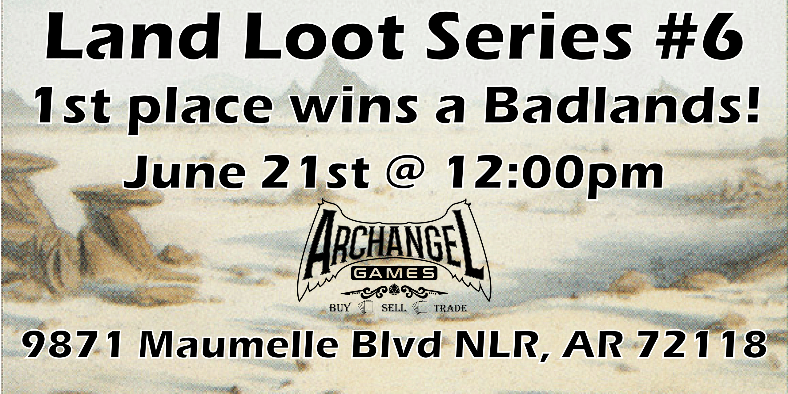 Land Loot Series #6: Badlands