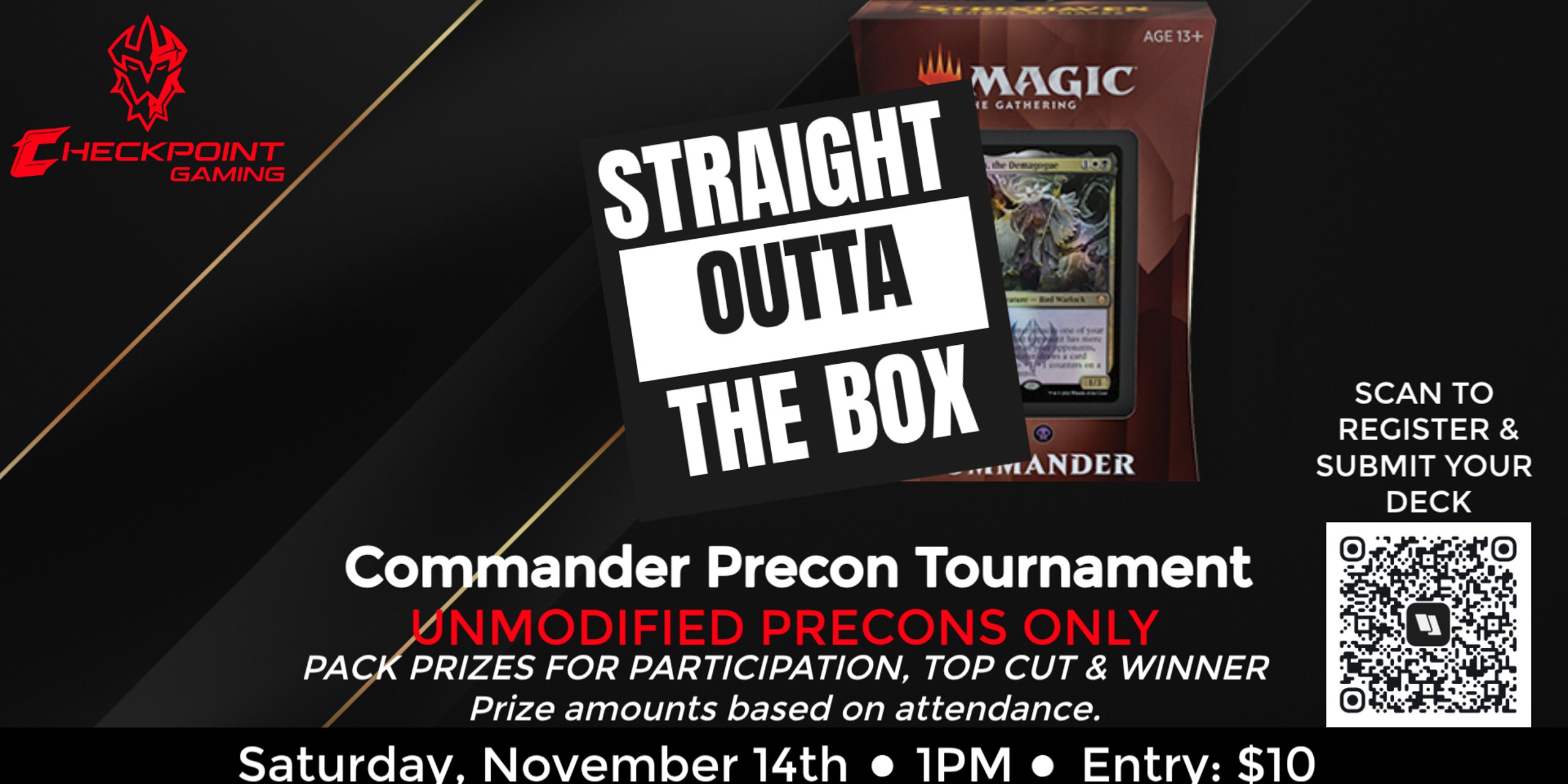 Straight Outta The Box: Commander Precon Tournament