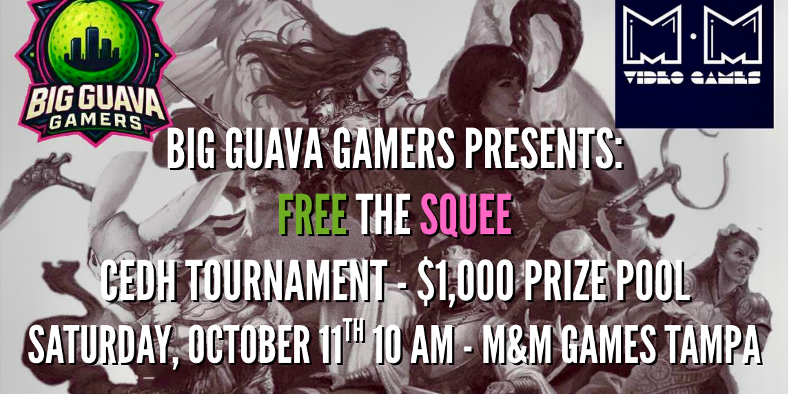 Big Guava Gamers presents: Free the Squee
