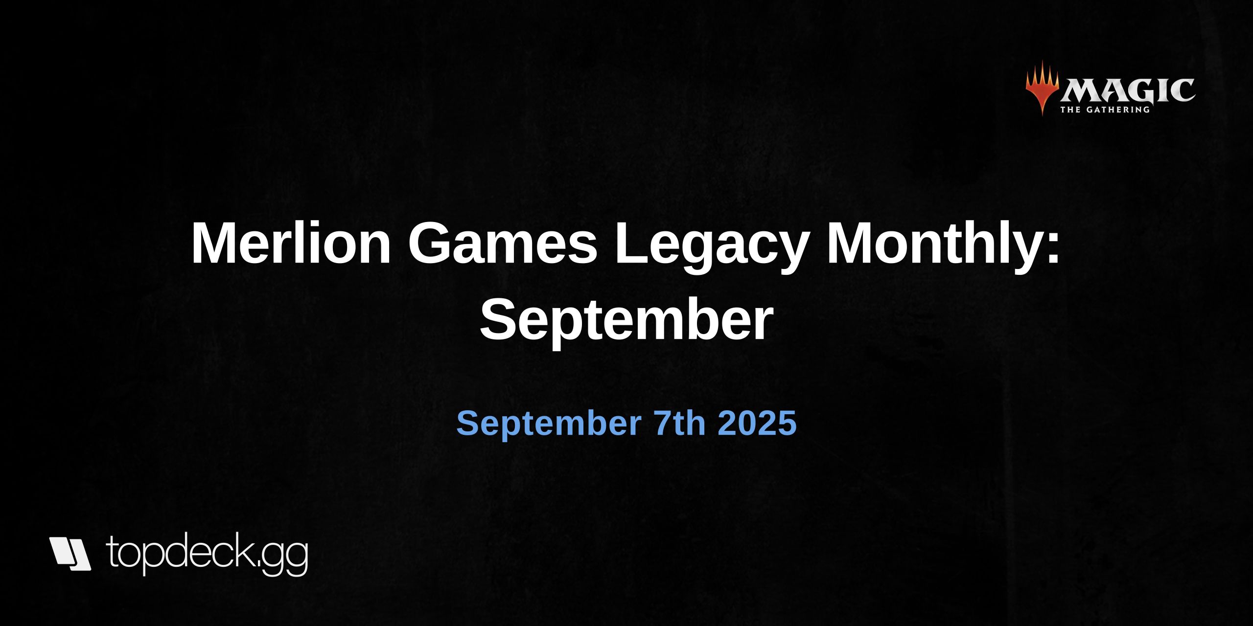Merlion Games Legacy Monthly: September