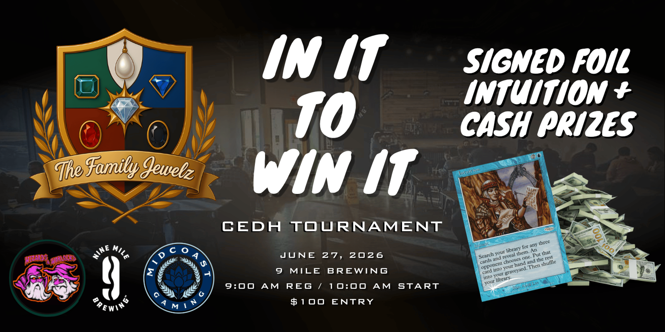 The Family Jewelz: Foil Intuition - In It To Win It - CEDH Tournament
