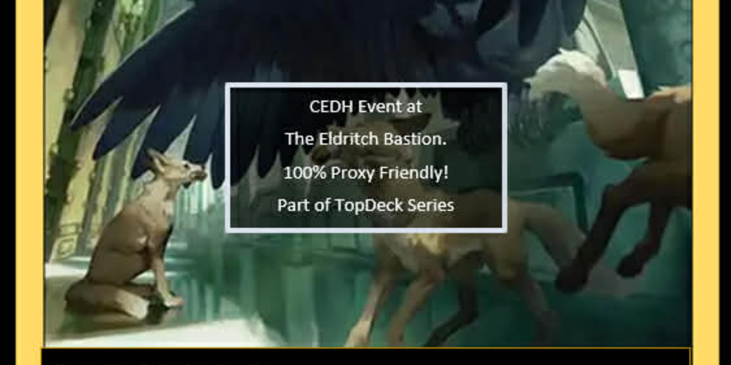 Eldritch Bastion February CEDH