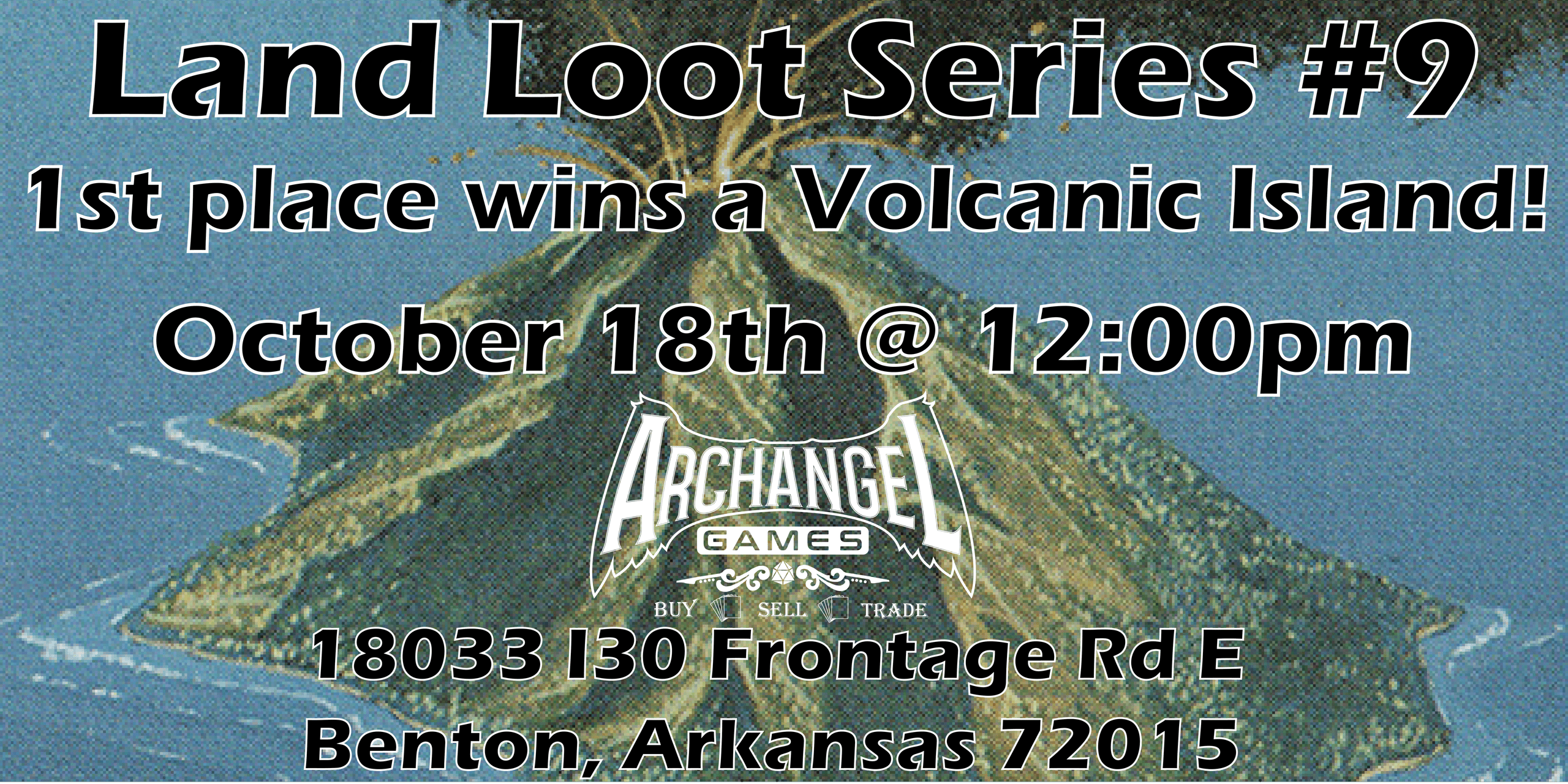 Land Loot Series #9: Volcanic Island