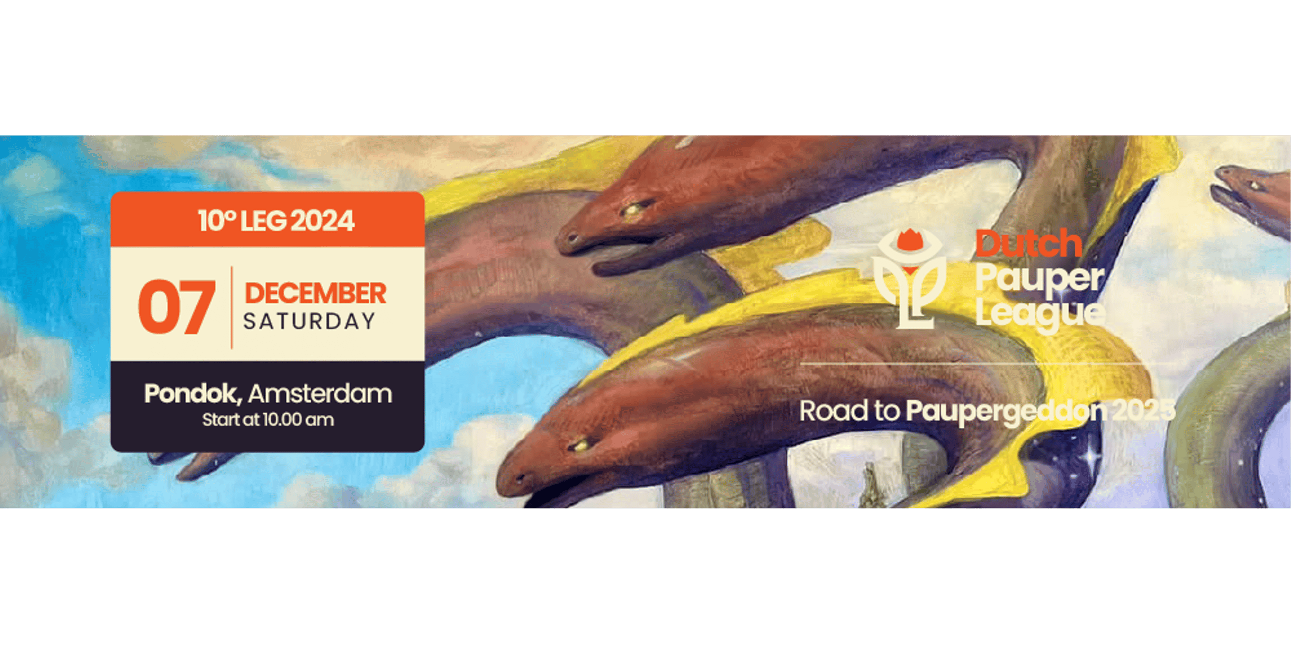 Dutch Pauper League – 10° Leg – 2024