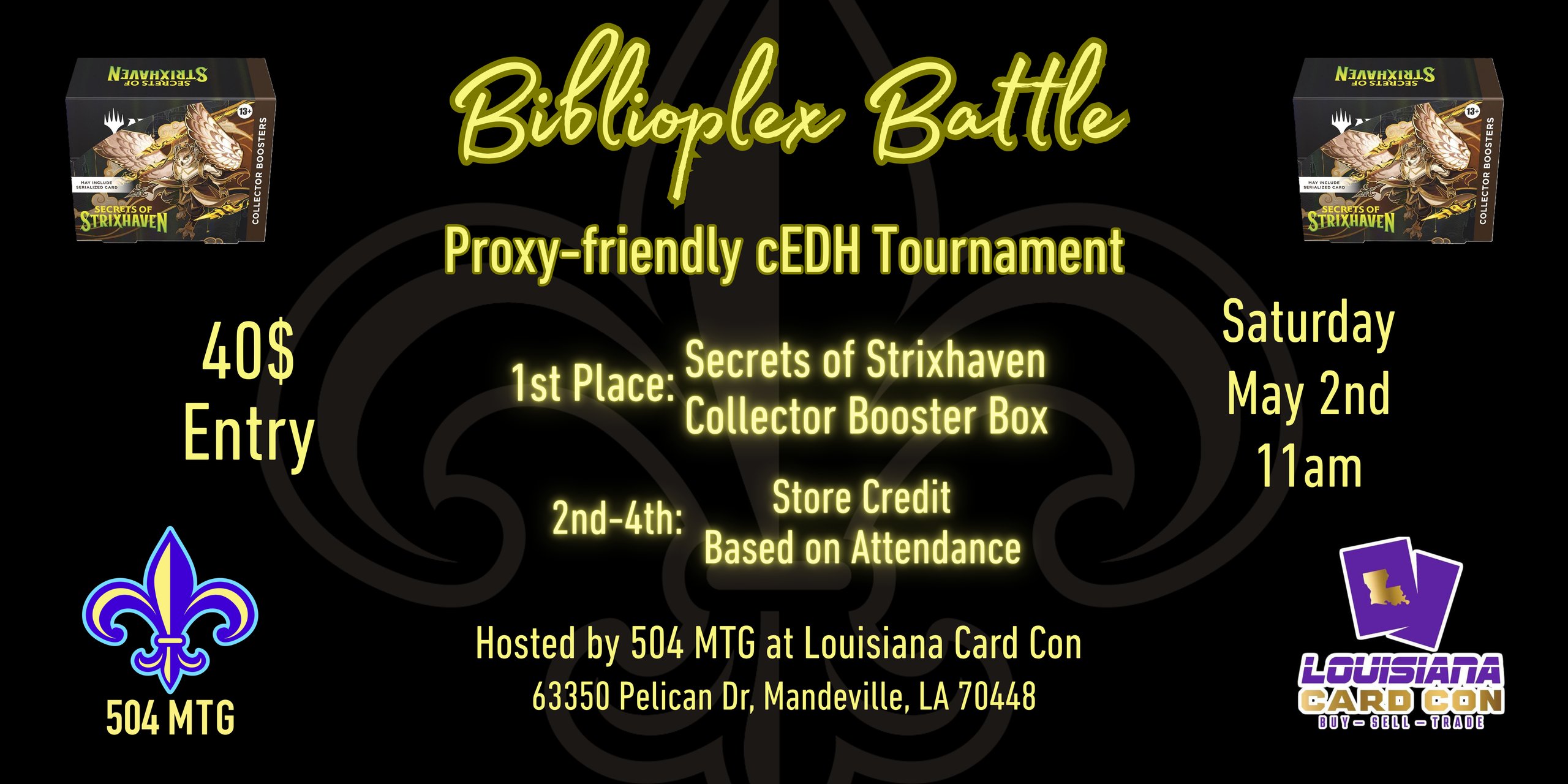 504 MTG X Louisiana Card Con: Biblioplex Battle