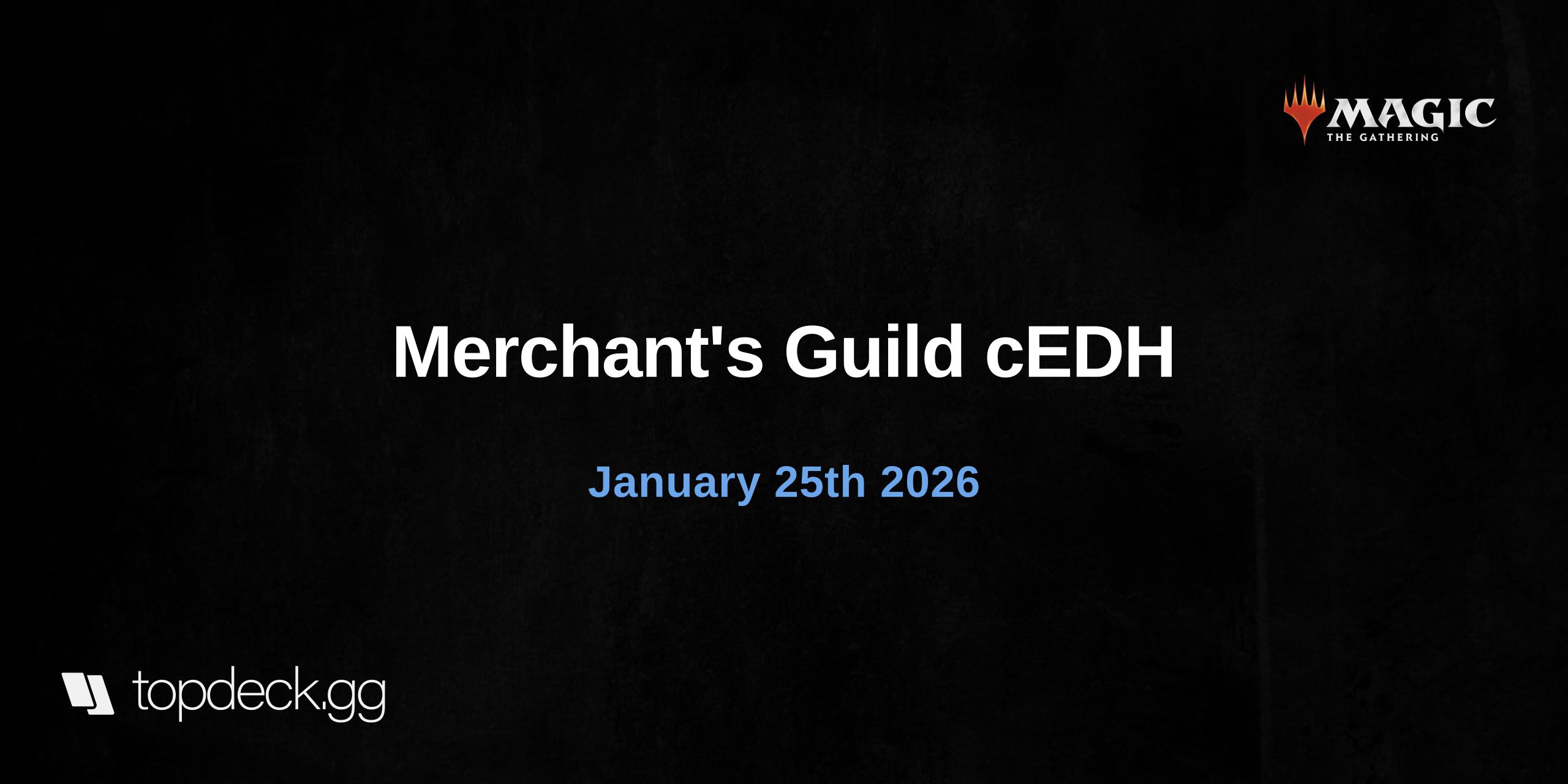 Merchant's Guild cEDH January