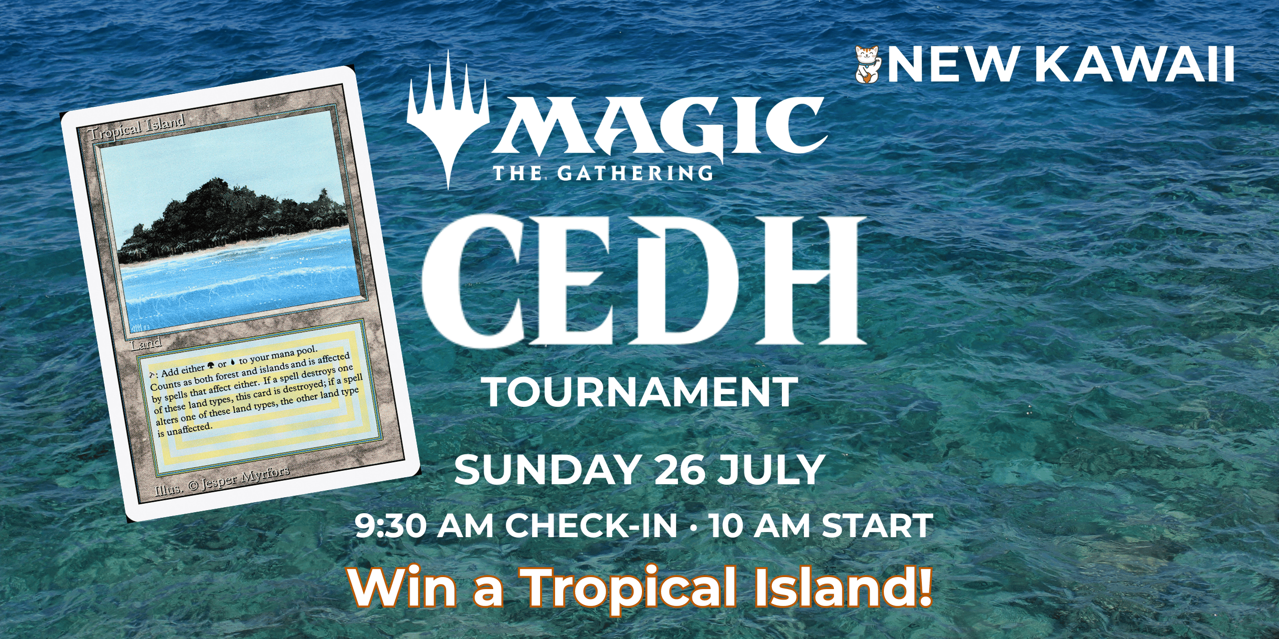 New Kawaii July 2026 Tropical Island CEDH