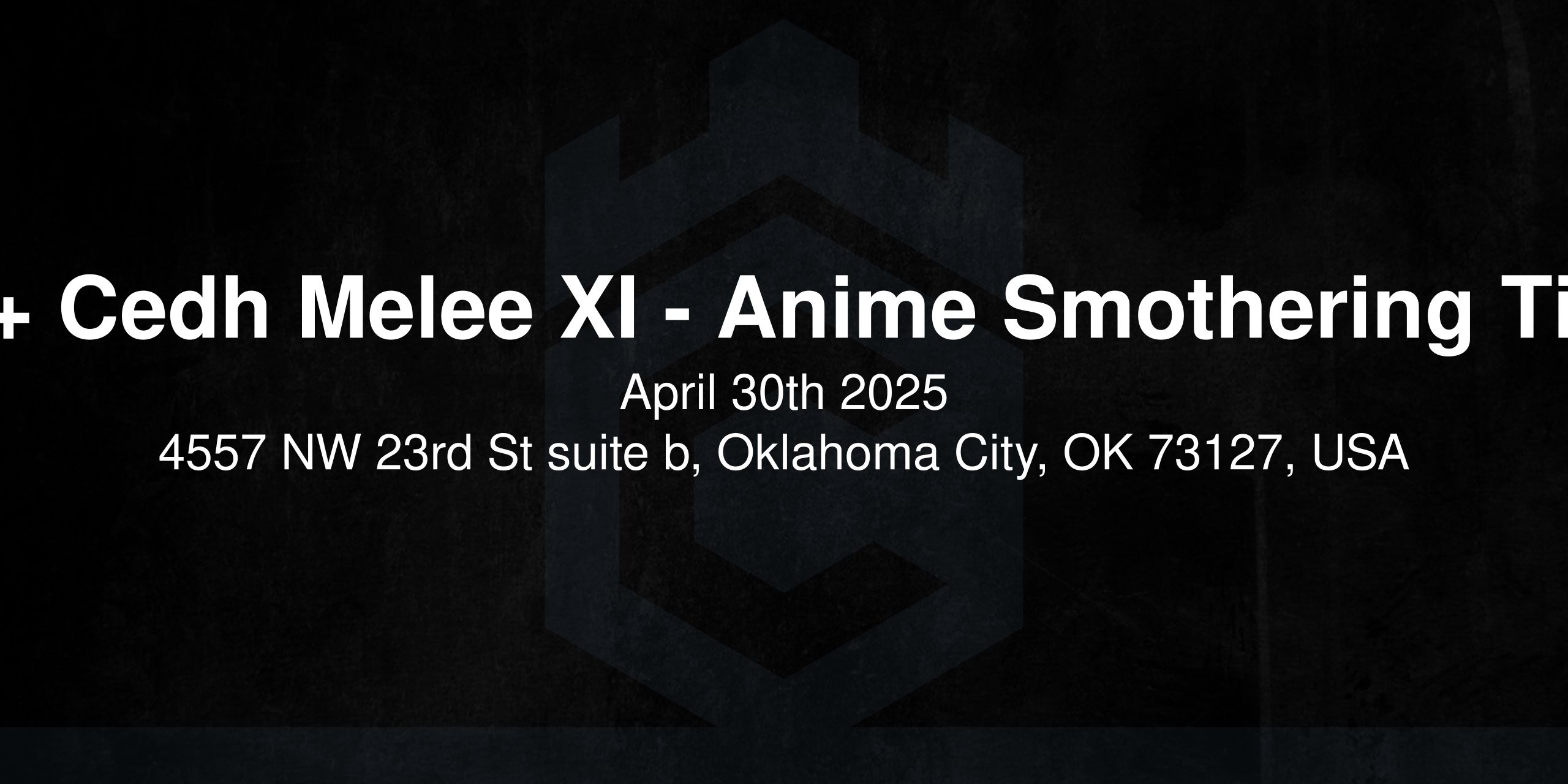 VG+ Cedh Melee XI - Anime Smothering Tithe